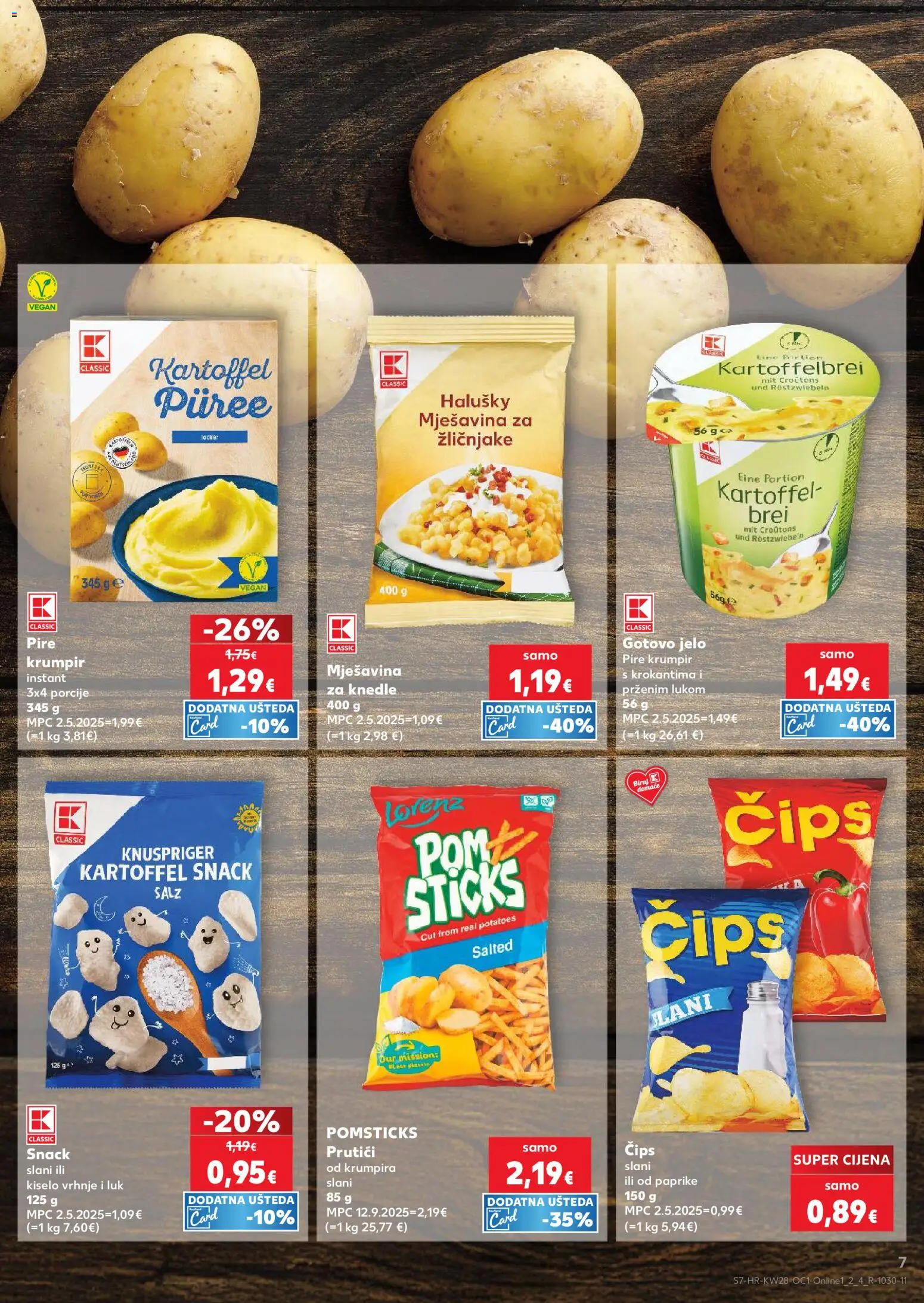 Kaufland katalog | vrijedi od 08.07.2026 | Stranica: 7 | Proizvodi: Kiselo vrhnje, Čips, Krumpir, Luk