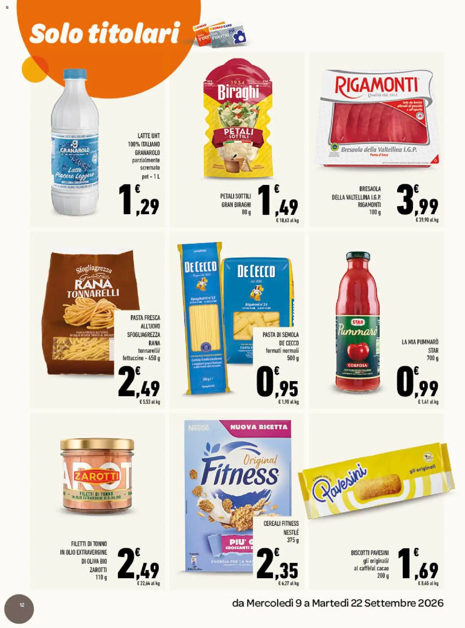 Volantino Conad del 09/09/2026 | Pagina: 12 | Prodotti: Bresaola, Olio, Pasta, Semola