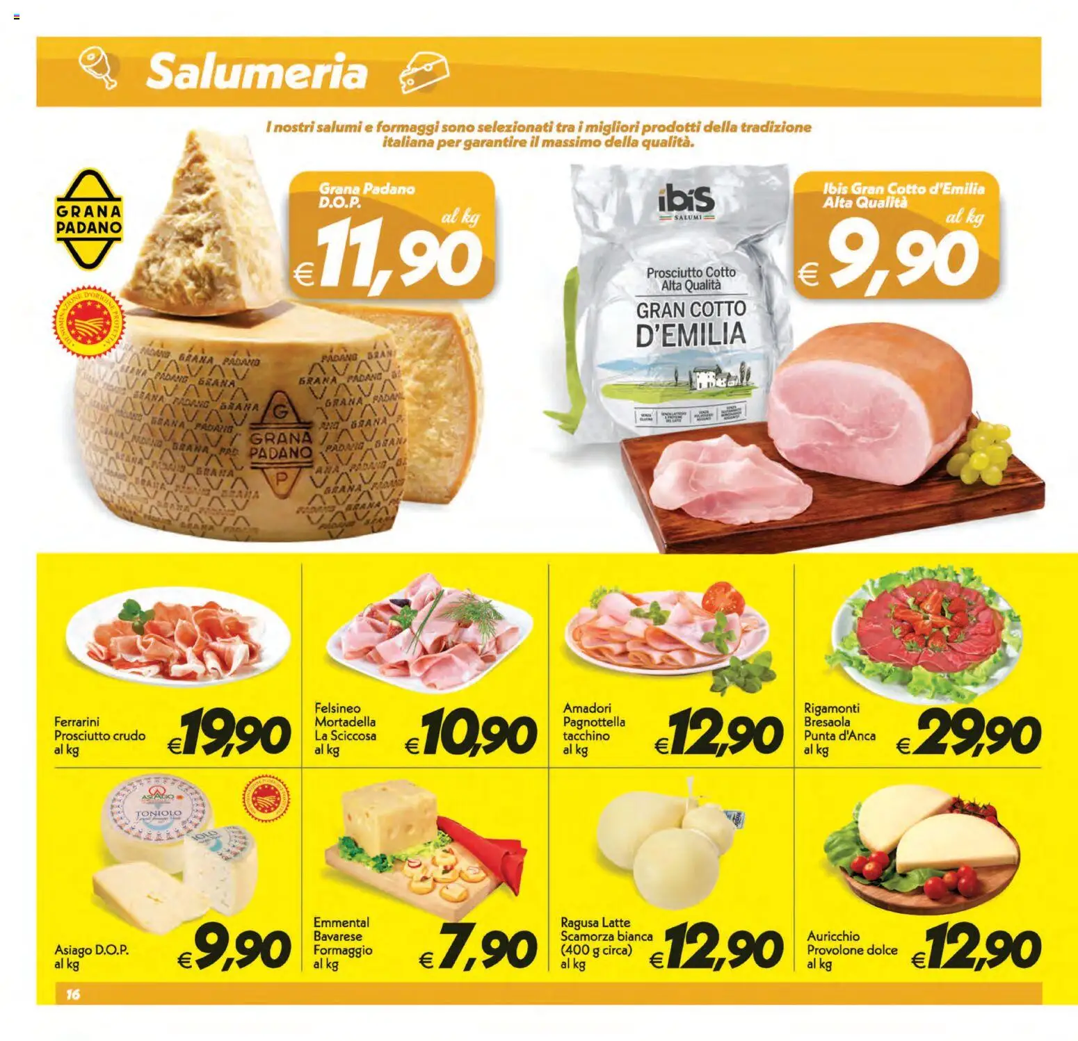 Volantino SuperConveniente del 01/09/2026 | Pagina: 16 | Prodotti: Bresaola, Tacchino, Mortadella, Emmental