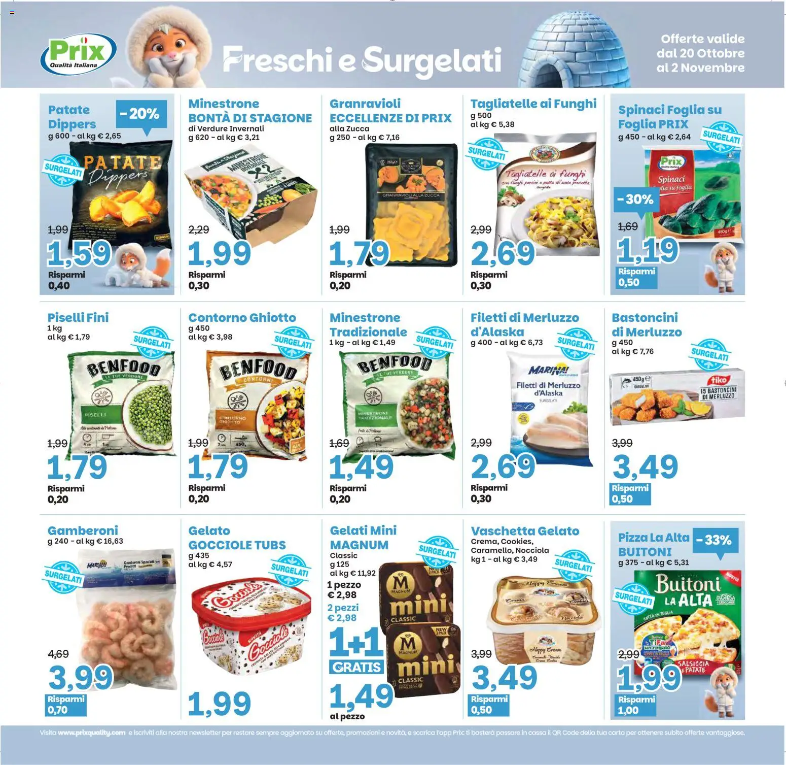 Volantino Prix del 20/10/2026 | Pagina: 16 | Prodotti: Minestrone, Teglia, Funghi, Zucca