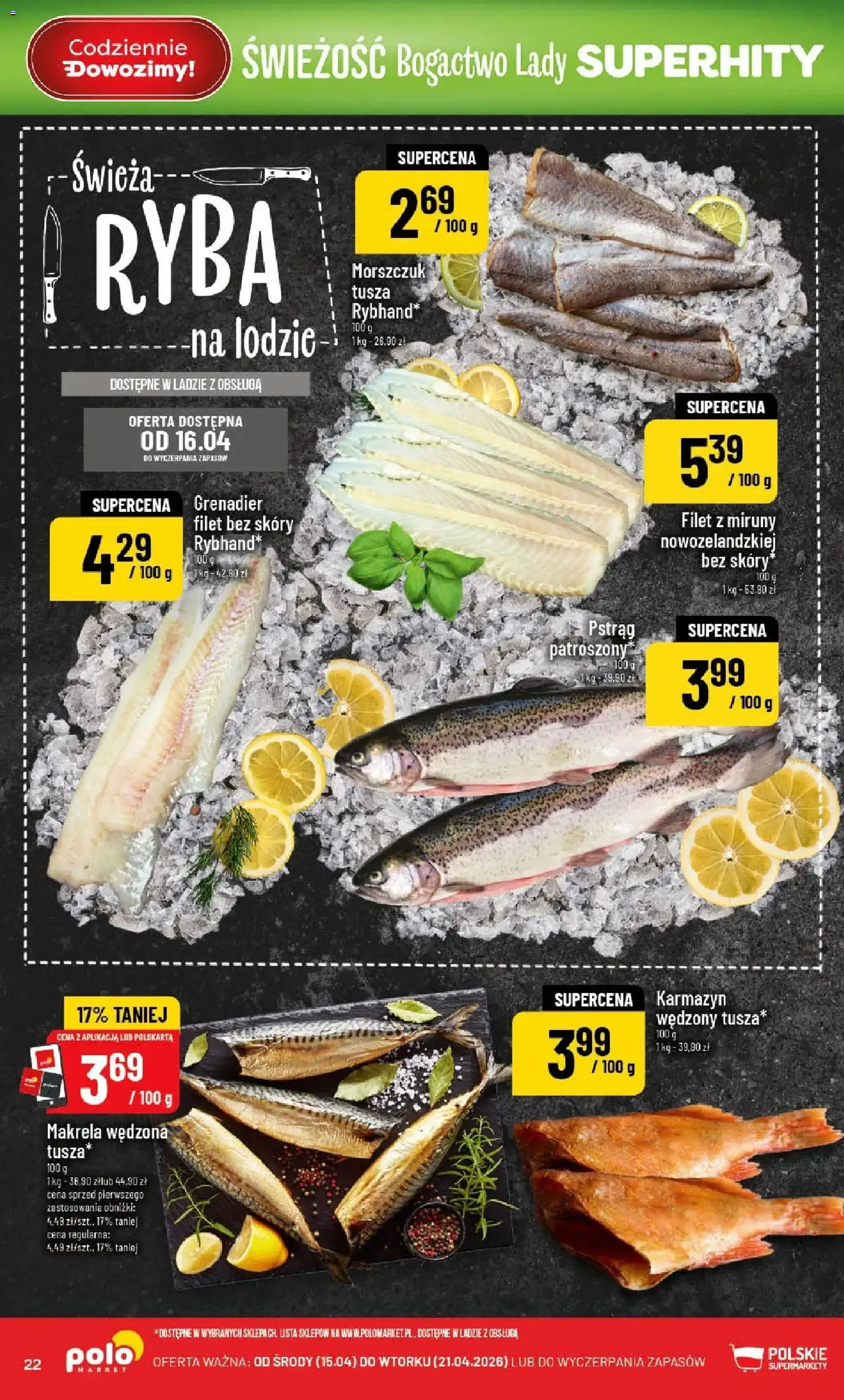 POLOmarket gazetka od 15.04.2026 | Strona: 22 | Produkty: Makrela wędzona, Pstrąg, Morszczuk, Ryba