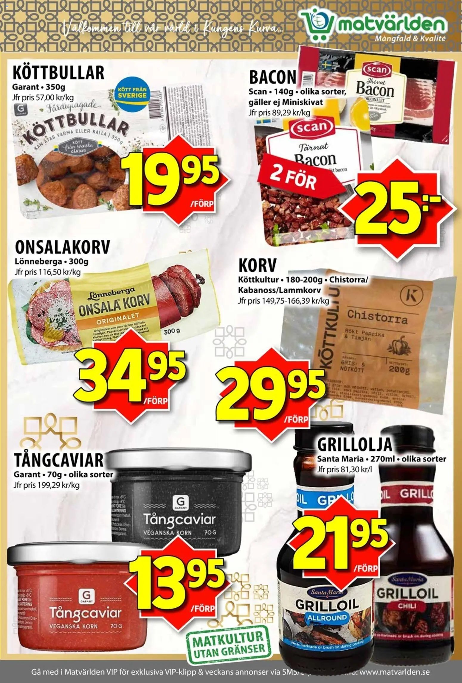 Matvärlden reklamblad aktuell från 04.05.2026 | Sida: 4 | Produkter: Köttbullar, Galler, Chili, Nötkött