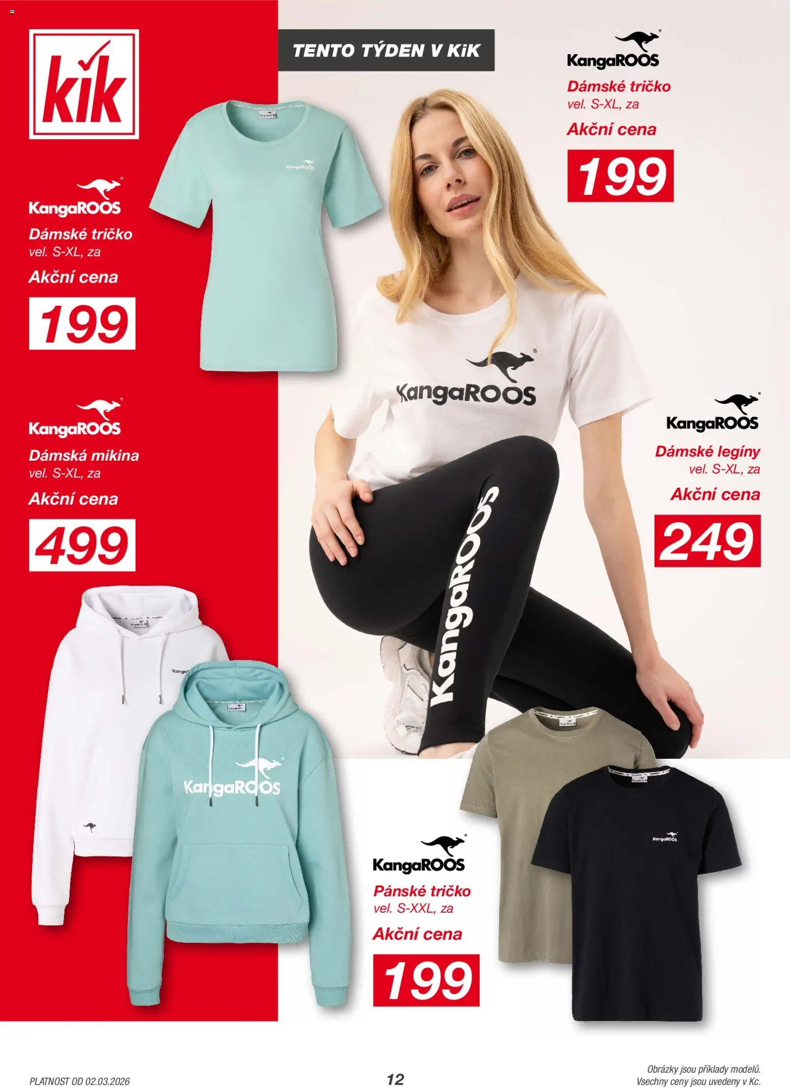 Kik leták od 02.03.2026 | Strana: 12 | Produkty: Tričko, Mikina, Legíny