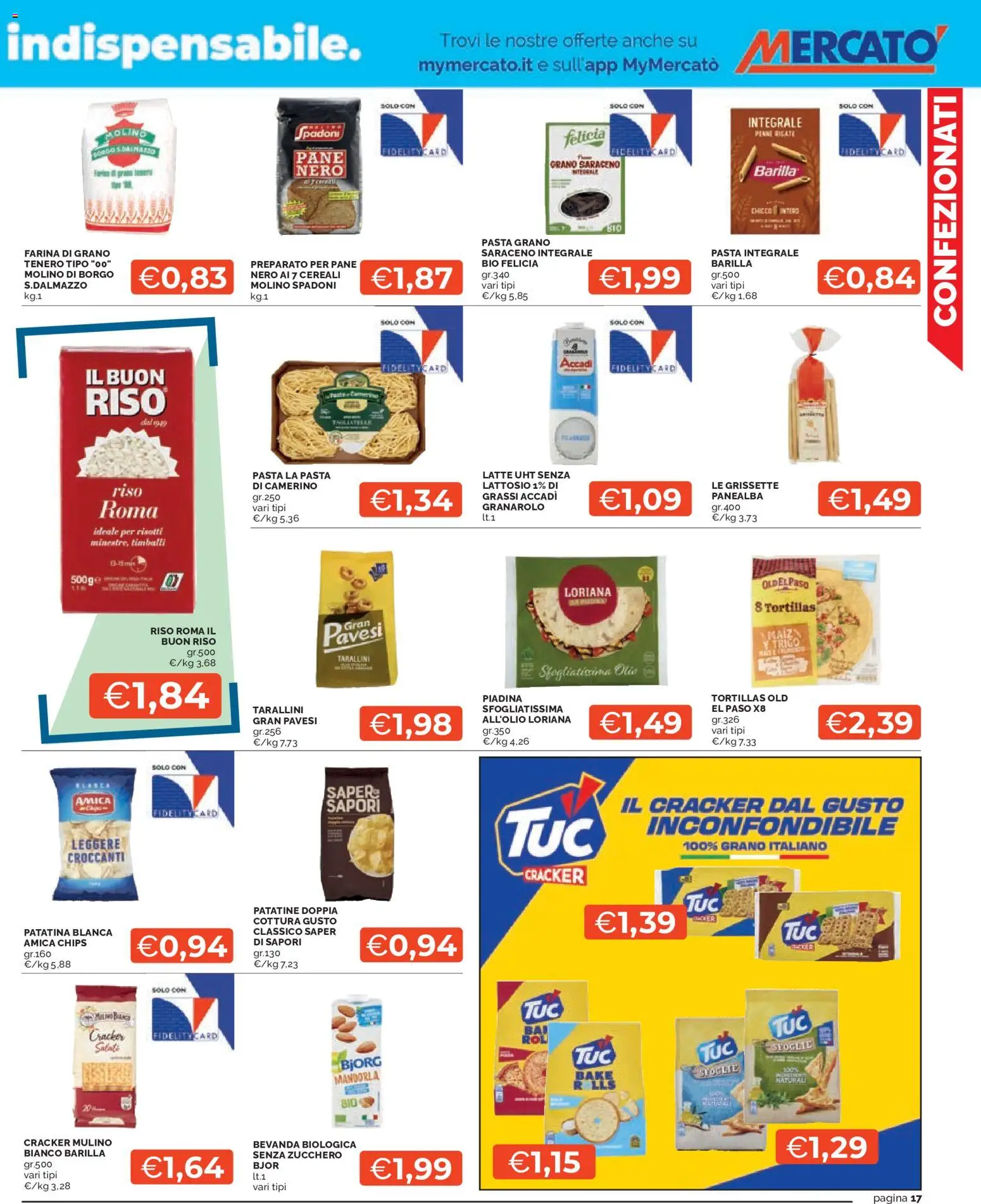 Volantino Mercatò del 07.05.2026 | Pagina: 17 | Prodotti: Cereali, Zucchero, Tortillas, Penne