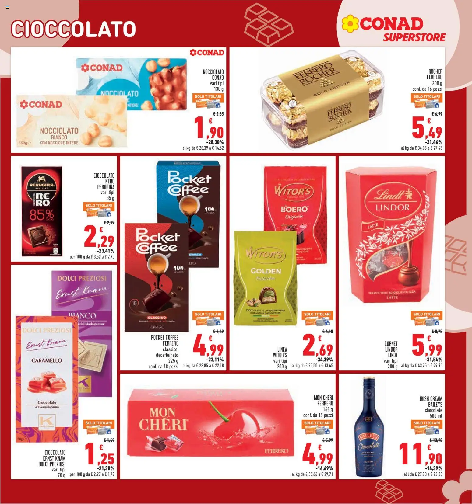 Volantino Conad del 05/11/2026 | Pagina: 19 | Prodotti: Pistacchio, Ferrero Rocher, Baileys, Dolci