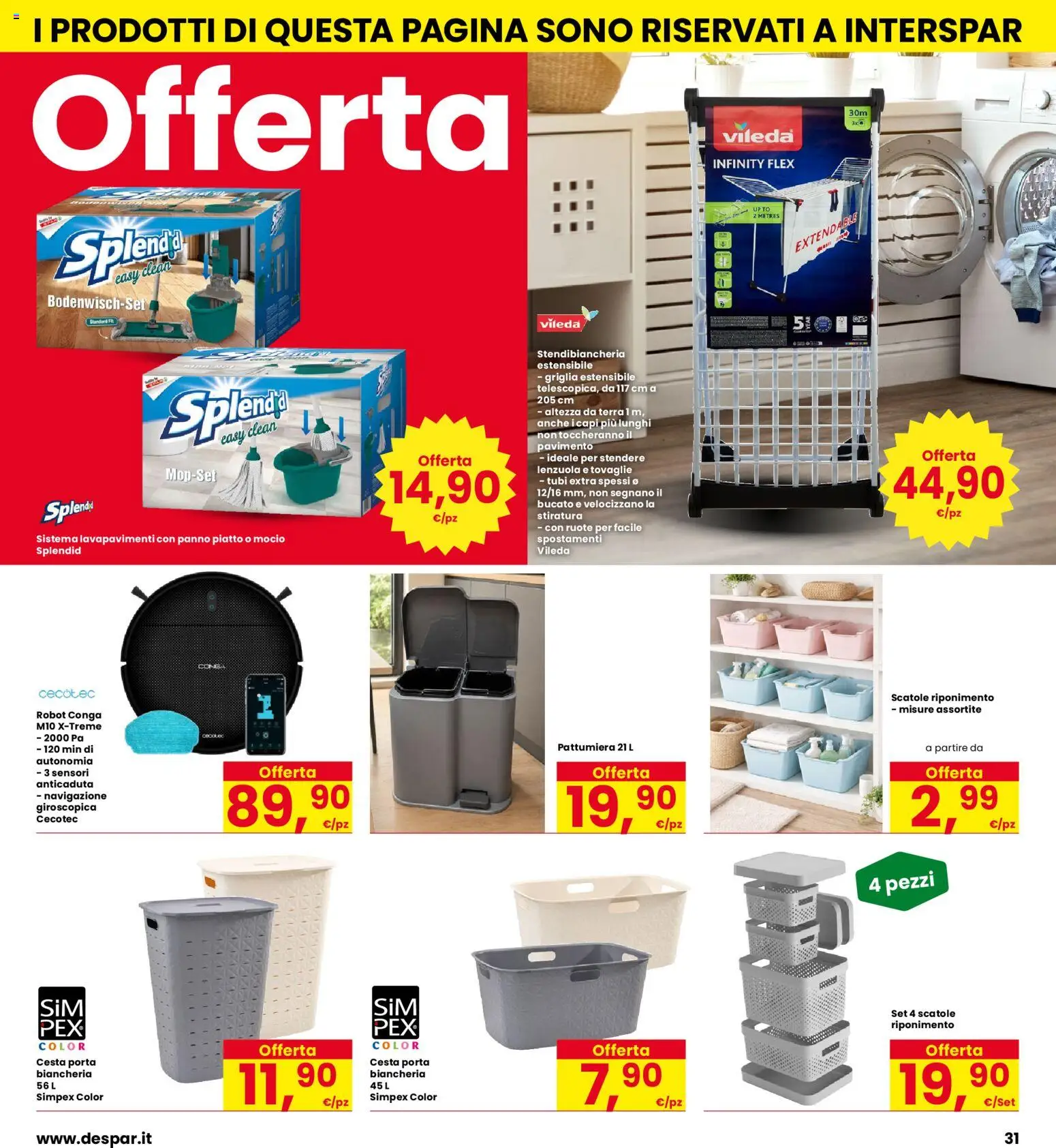 Volantino Interspar del 13/08/2026 | Pagina: 31 | Prodotti: Pavimento, Pattumiera, Robot, Lenzuola