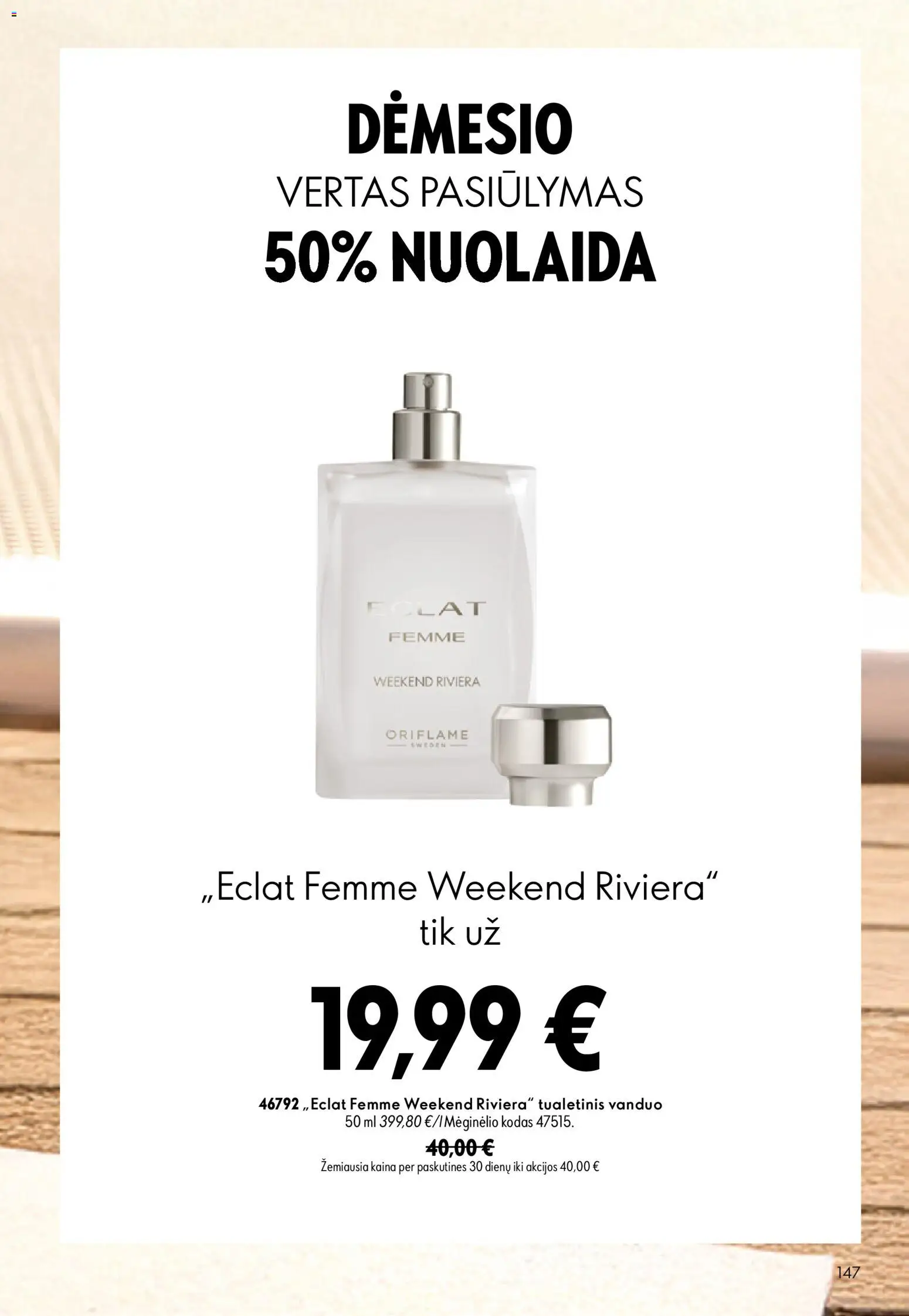 Oriflame akcijos nuo 2026.09.16 | Puslapis: 147 | Prekių: Vanduo, Tualetinis vanduo