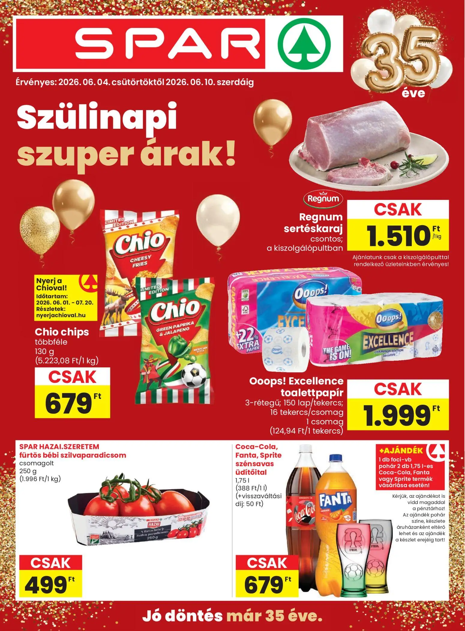 Spar akciós ujság - amely érvényes a következő dátumtól: 04.06.2026 | Oldal: 1 | Termékek: Chips, Fanta, Sertéskaraj, Jalapeno