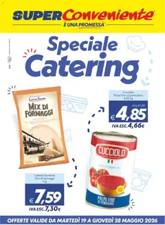 Anteprima del volantino SuperConveniente volantino Catering Enna, Misterbianco valido a partire dal 19.05.2026
