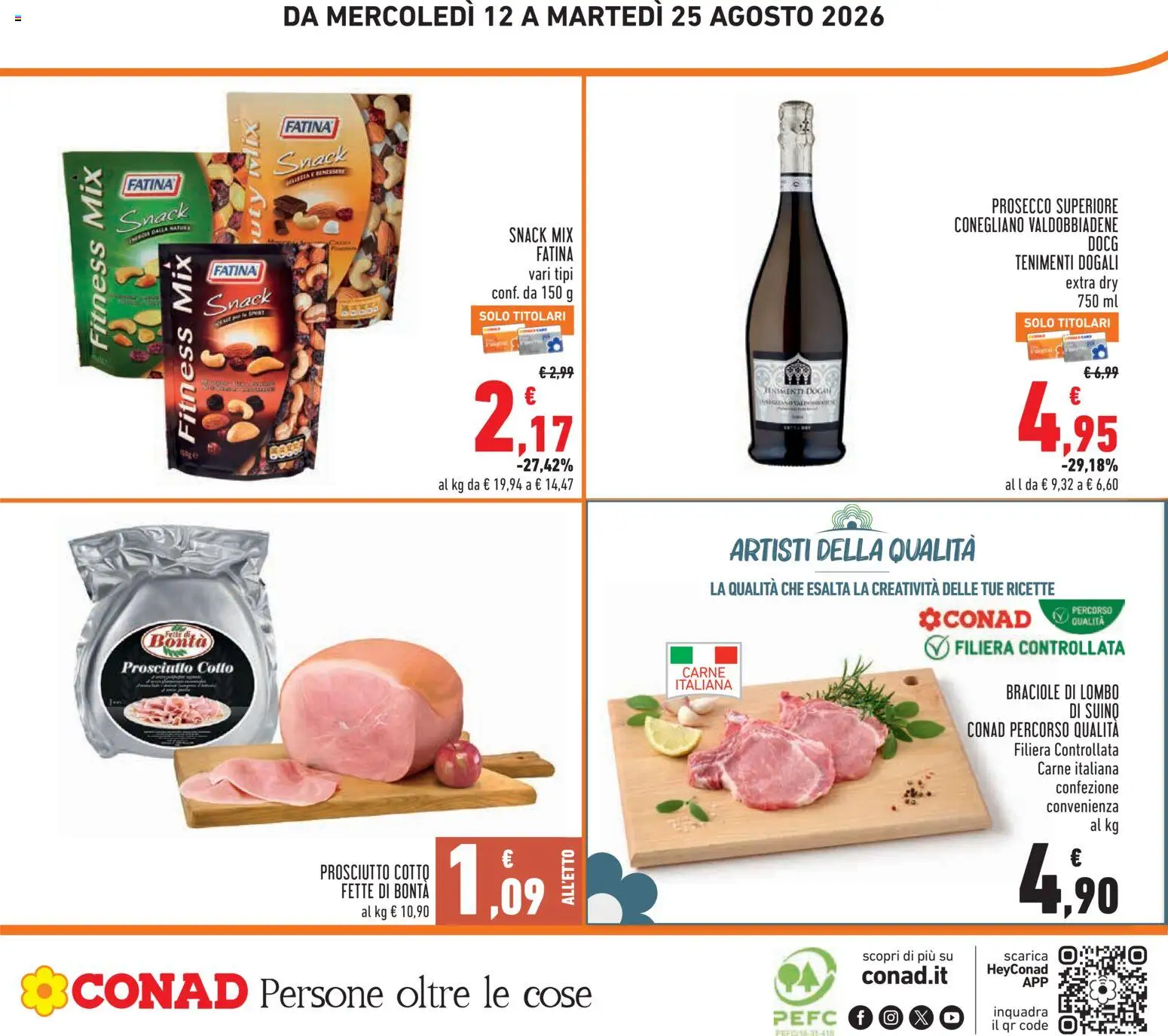 Volantino Conad del 12/08/2026 | Pagina: 24 | Prodotti: Prosecco, Suino, Prosciutto, Carne