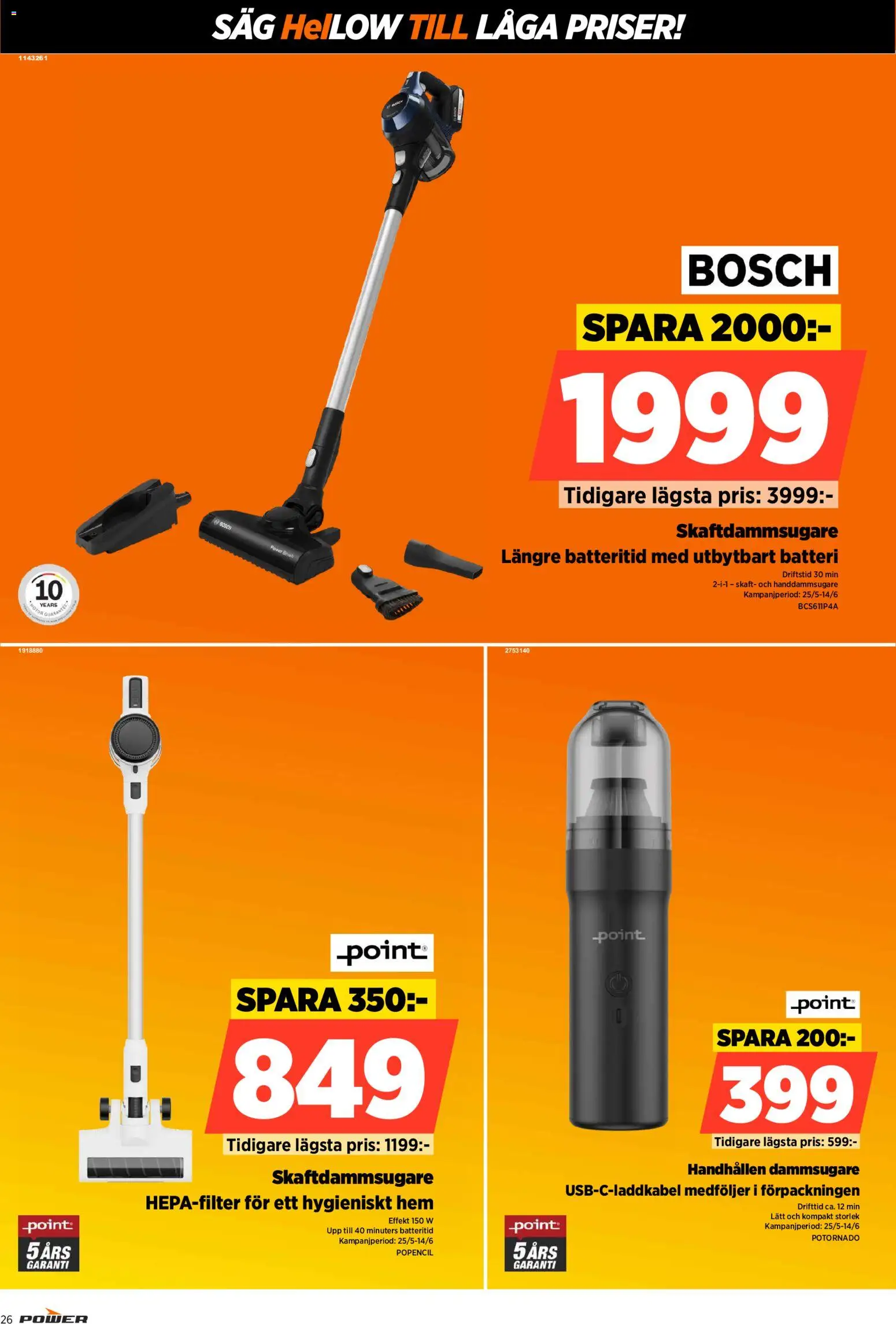 Power reklamblad aktuell från 01.06.2026 | Sida: 26 | Produkter: Dammsugare, Såg, Batteri, Skaftdammsugare