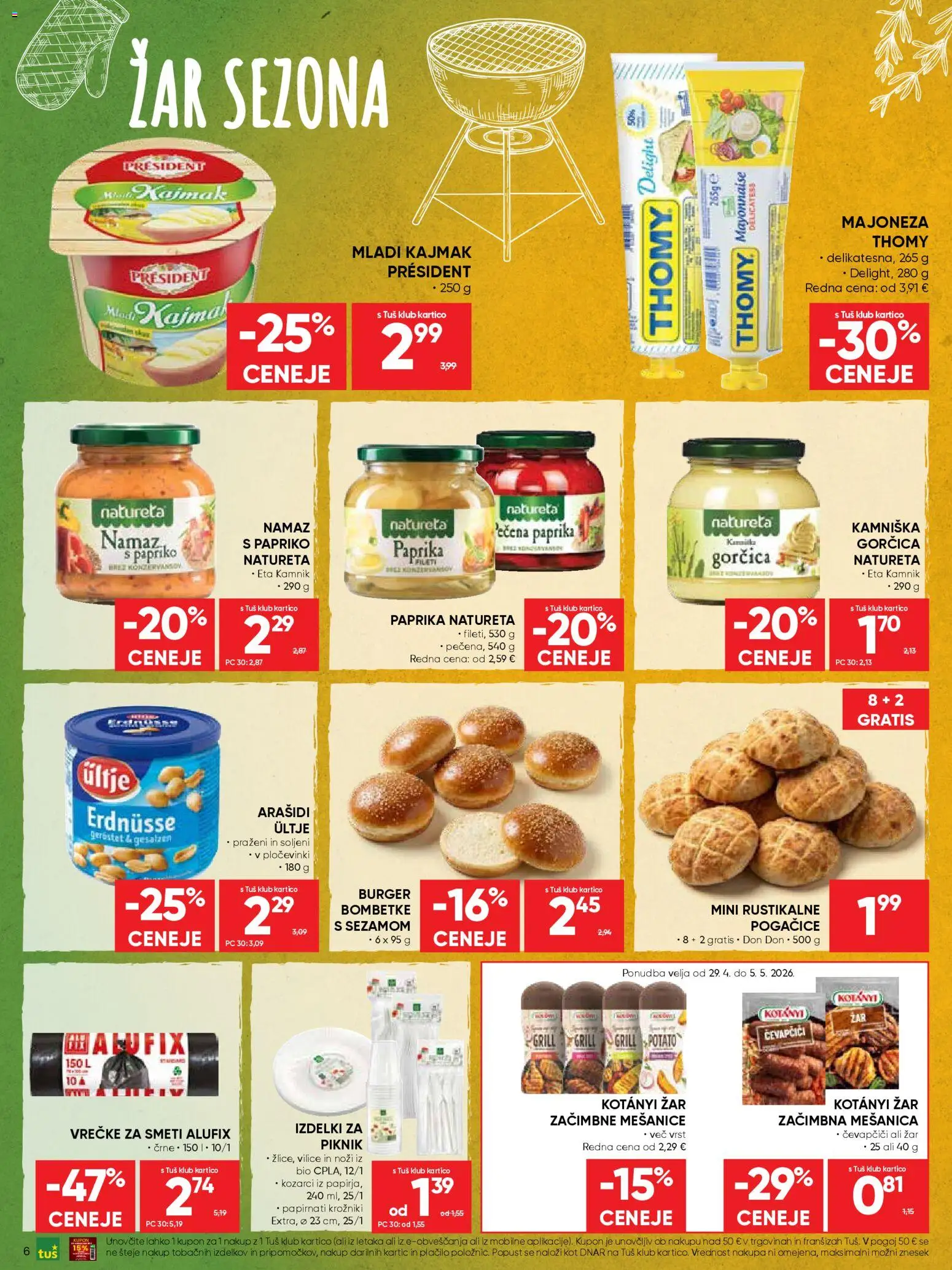 Novi Tuš katalog ponudbe – veljaven od 29.04.2026 | Stran: 6 | Izdelki: Zar, Arašidi, Namaz, Majoneza