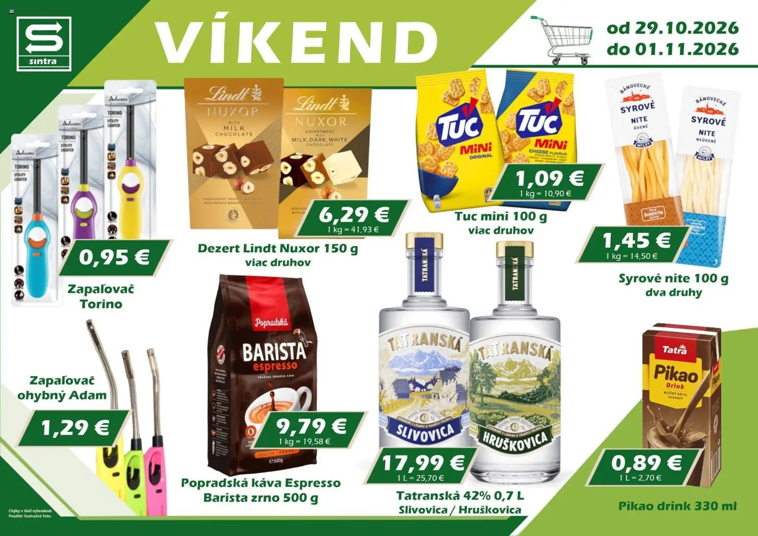 Nové Sintra akcie – leták je platný od 29.10.2026 | Strana: 1 | Produkty: Hruškovica, Lindt, Slivovica, Dezert
