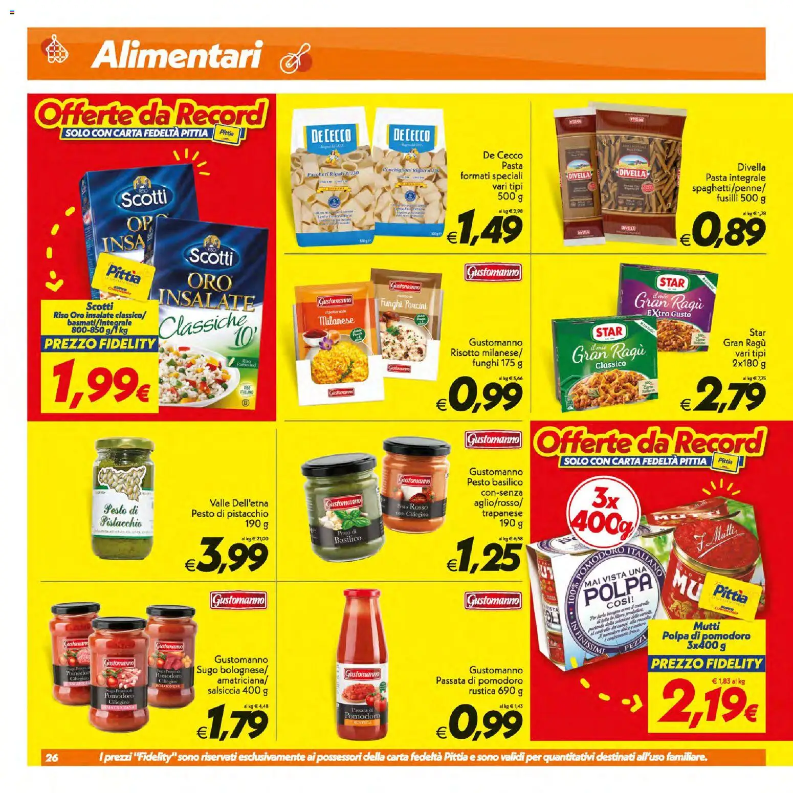 Volantino SuperConveniente del 07/07/2026 | Pagina: 26 | Prodotti: Funghi, Passata di pomodoro, Fusilli, Paccheri