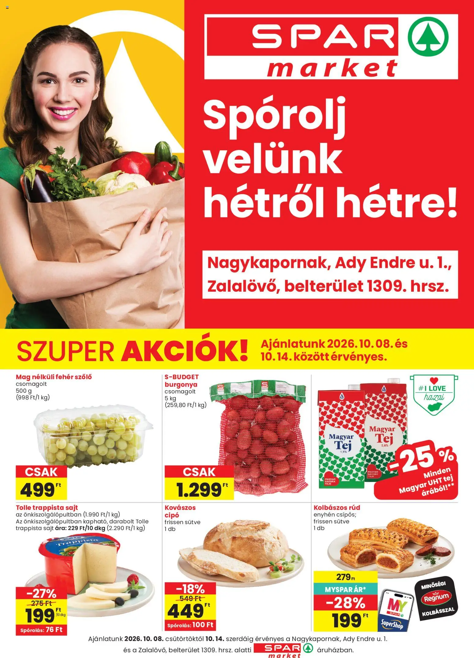 Spar Market akciós ujság - amely érvényes a következő dátumtól: 2026.10.08. | Oldal: 1 | Termékek: Burgonya, UHT tej, Sajt, Trappista sajt