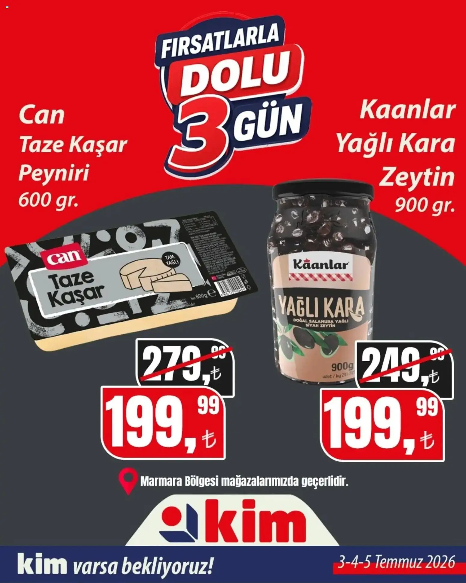Kim Market - Fırsatlarla Dolu 3 Gün - 03 Temmuz 2026 tarihinden itibaren geçerlidir | Sayfa: 5 | Ürünler: Zeytin
