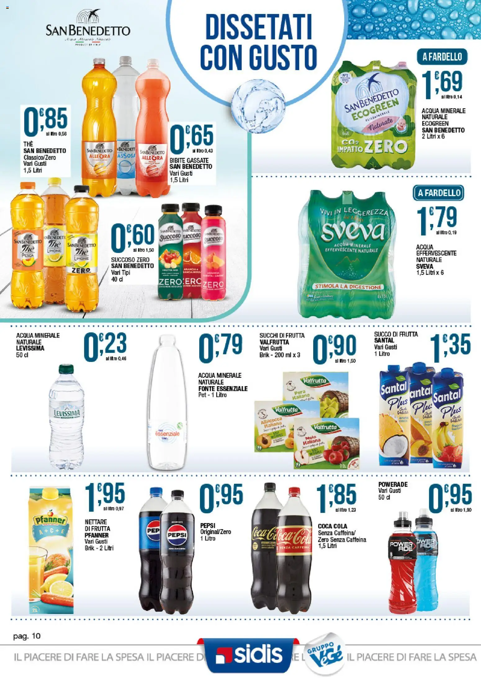 Volantino Sidis del 19/10/2026 | Pagina: 10 | Prodotti: Frutta, Acqua minerale, Succo di frutta, Coca Cola