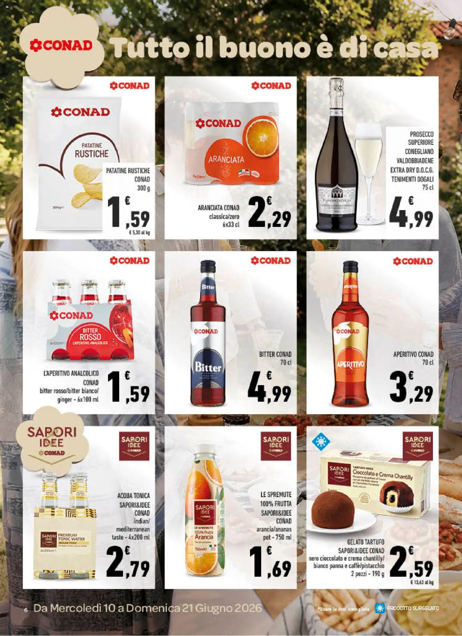 Volantino Conad del 10.06.2026 | Pagina: 6 | Prodotti: Tartufo, Patatine, Acqua tonica, Frutta