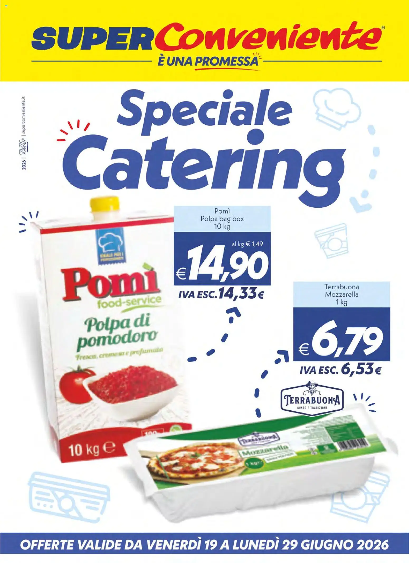 Volantino SuperConveniente del 19/06/2026 | Pagina: 1 | Prodotti: Mozzarella, Pomodoro