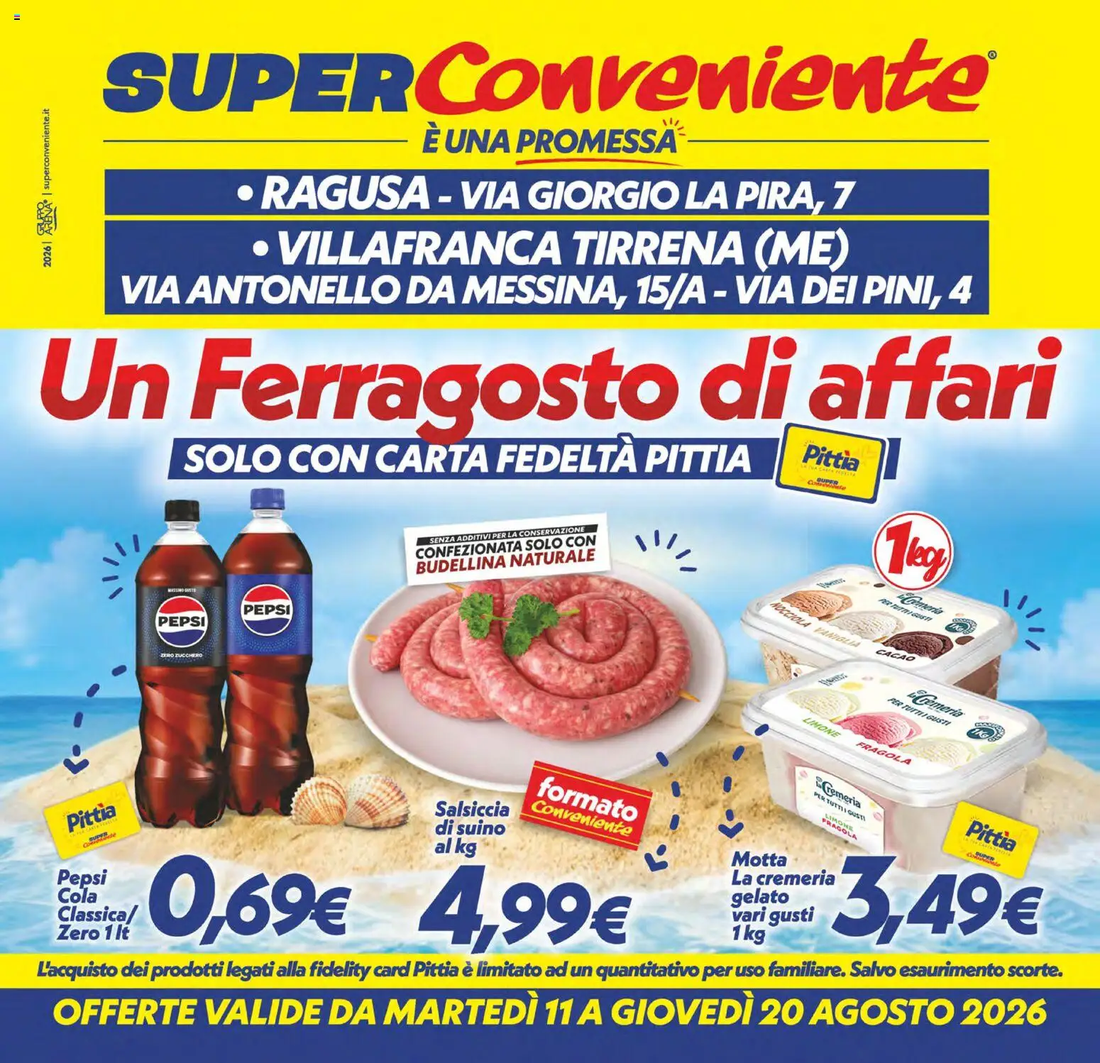 Volantino SuperConveniente del 11/08/2026 | Pagina: 1 | Prodotti: Suino, Limone, Salsiccia, Pepsi