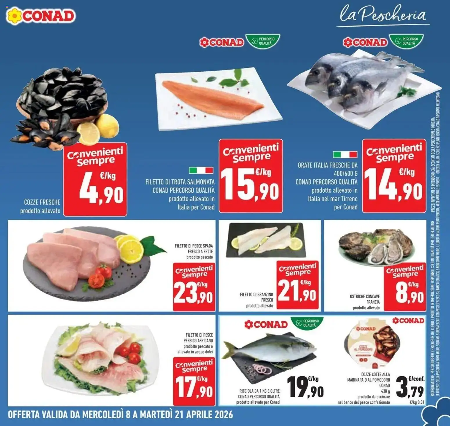 Volantino Conad del 08.04.2026 | Pagina: 9 | Prodotti: Pesce, Branzino, Pomodoro, Pesce spada