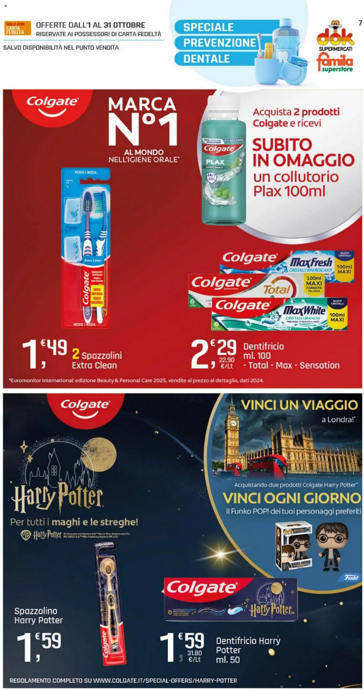 Volantino Famila del 01/10/2026 | Pagina: 7 | Prodotti: Dentifricio, Spazzolino, Collutorio