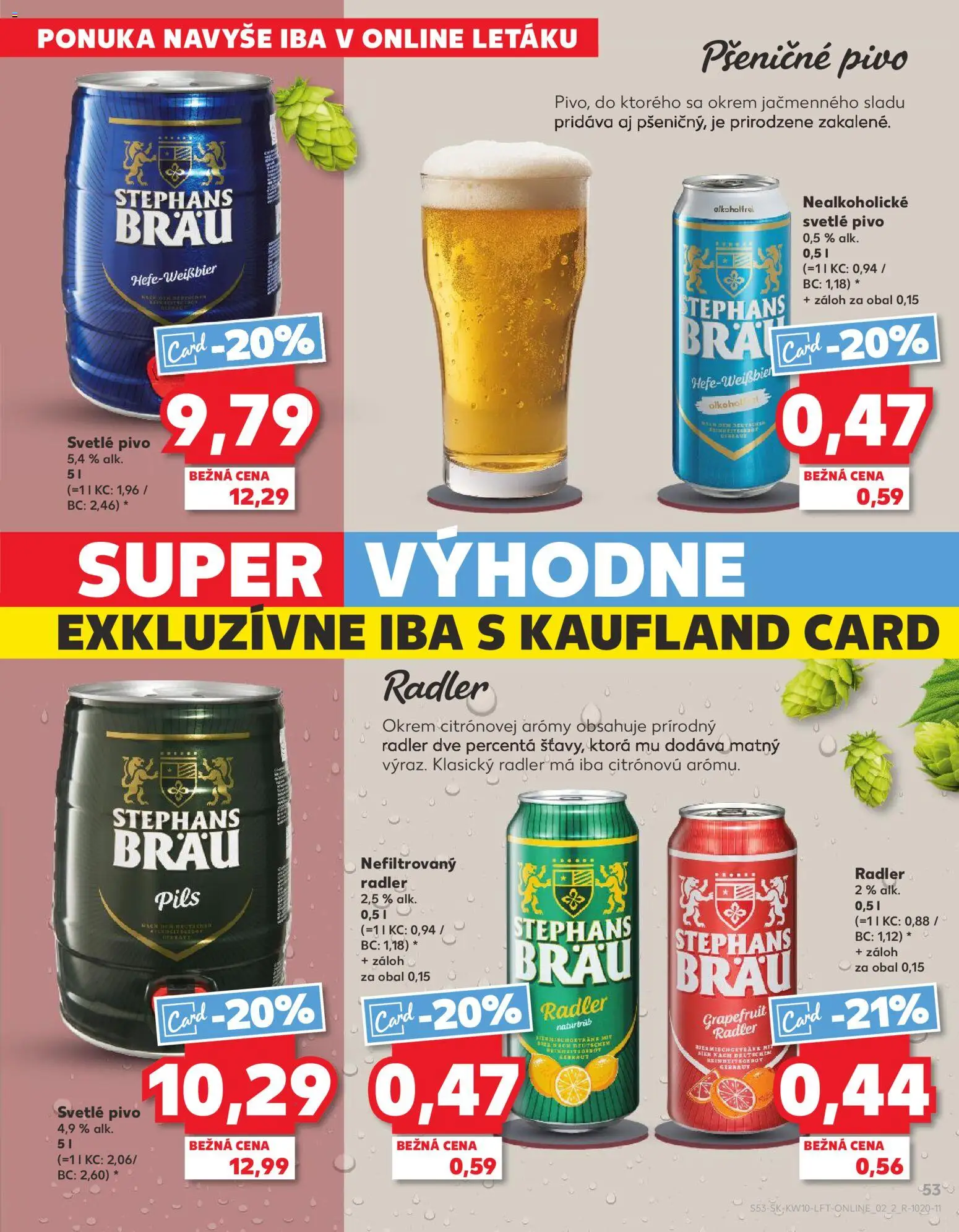 Kaufland SK akciós ujság - amely érvényes a következő dátumtól: 2026.03.05. | Oldal: 53 | Termékek: Alkohol, Radler, Grapefruit