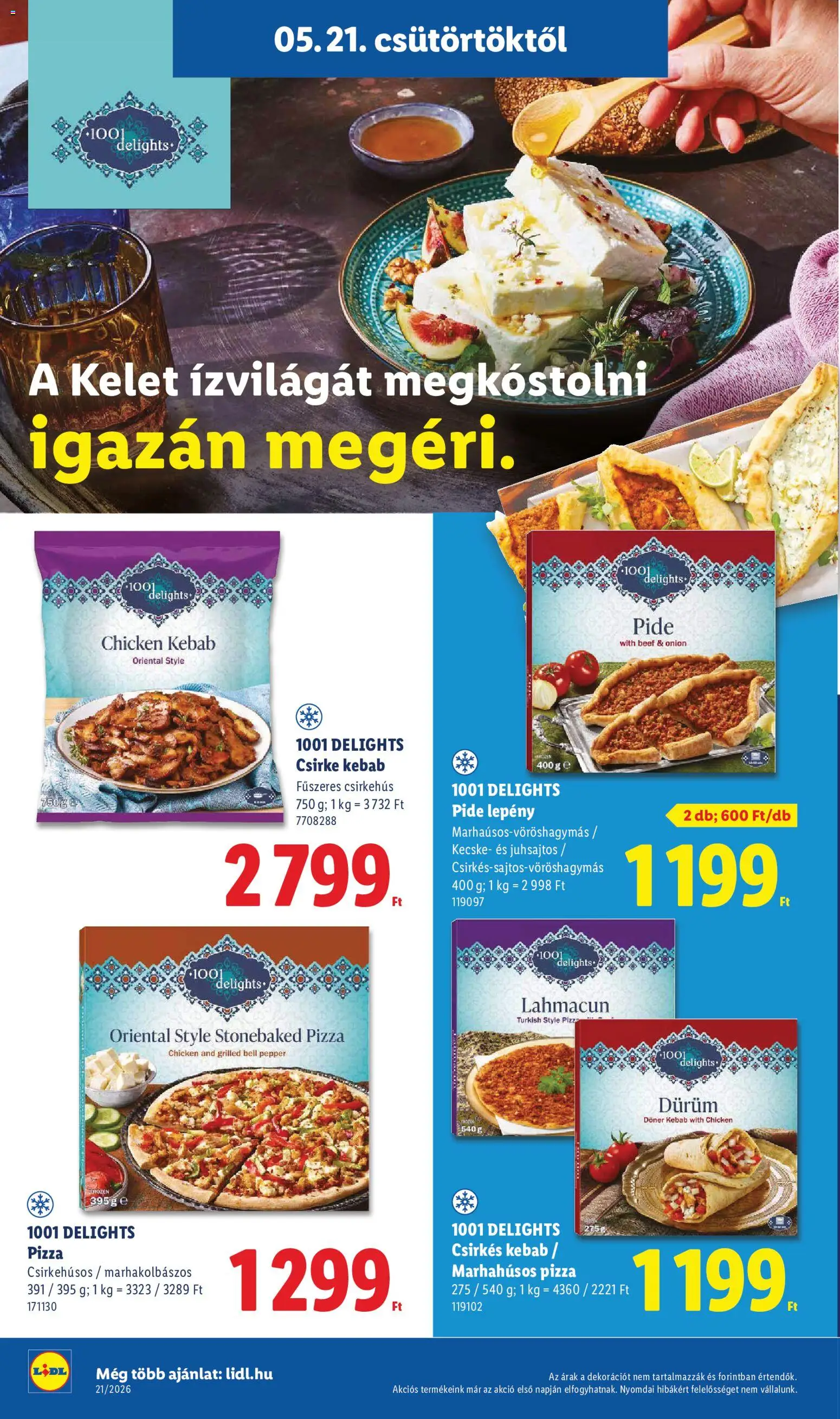 Lidl akciós ujság - amely érvényes a következő dátumtól: 21.05.2026 | Oldal: 22 | Termékek: Pizza, Csirkehús