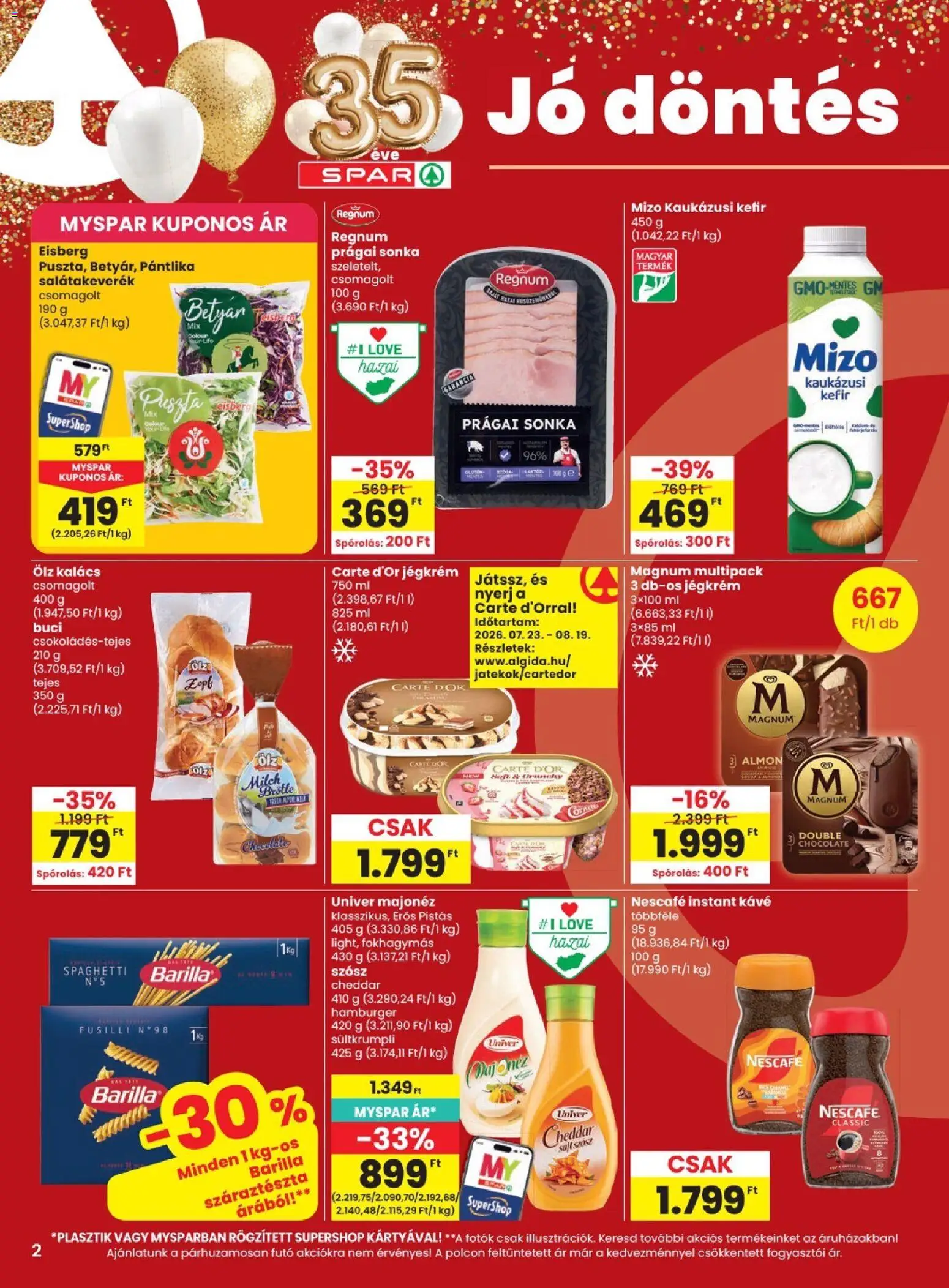 Spar akciós ujság - amely érvényes a következő dátumtól: 2026.08.13. | Oldal: 2 | Termékek: Mizo, Univer, Száraztészta, Jégkrém