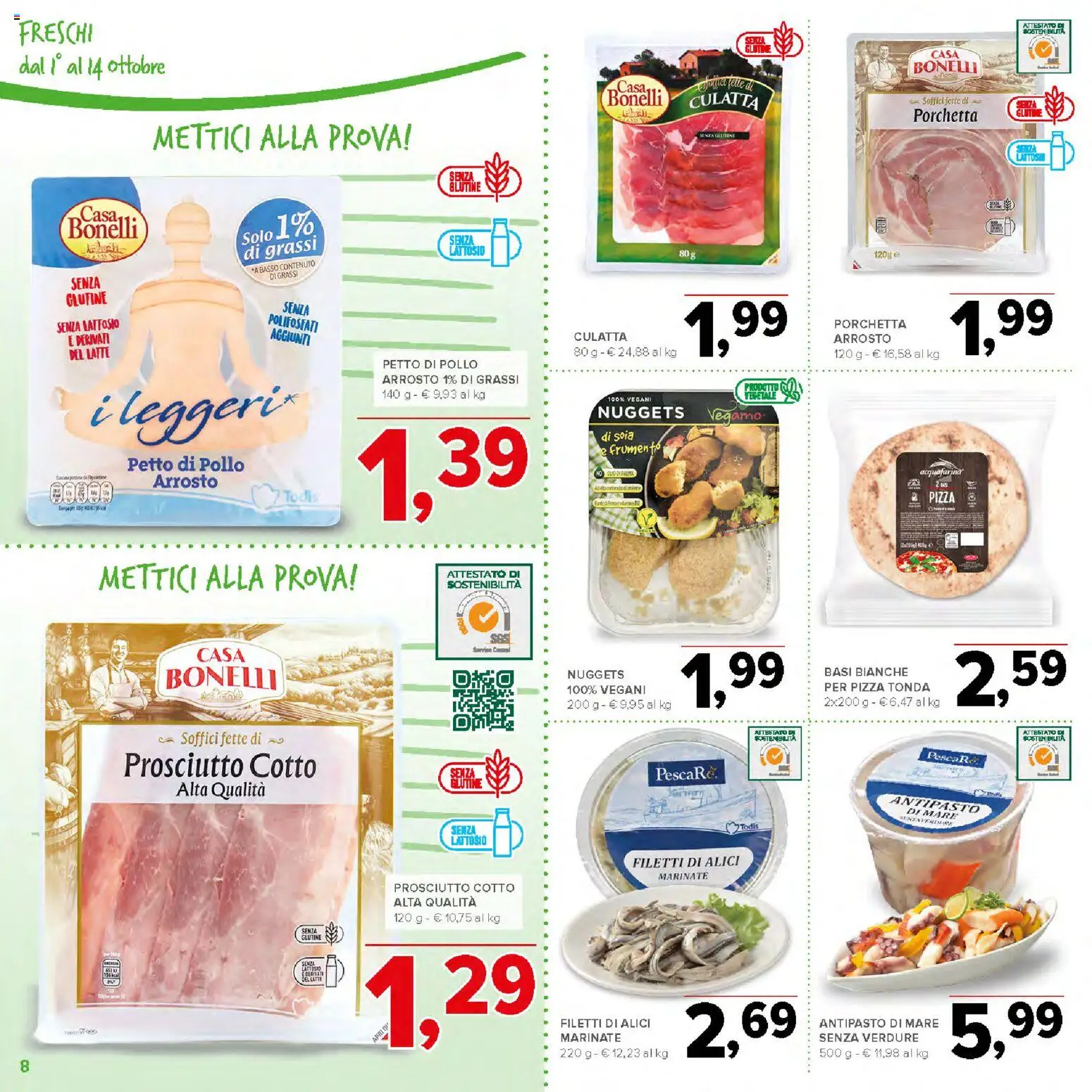 Volantino Todis del 01/10/2026 | Pagina: 8 | Prodotti: Senza glutine, Nuggets, Verdure, Prosciutto