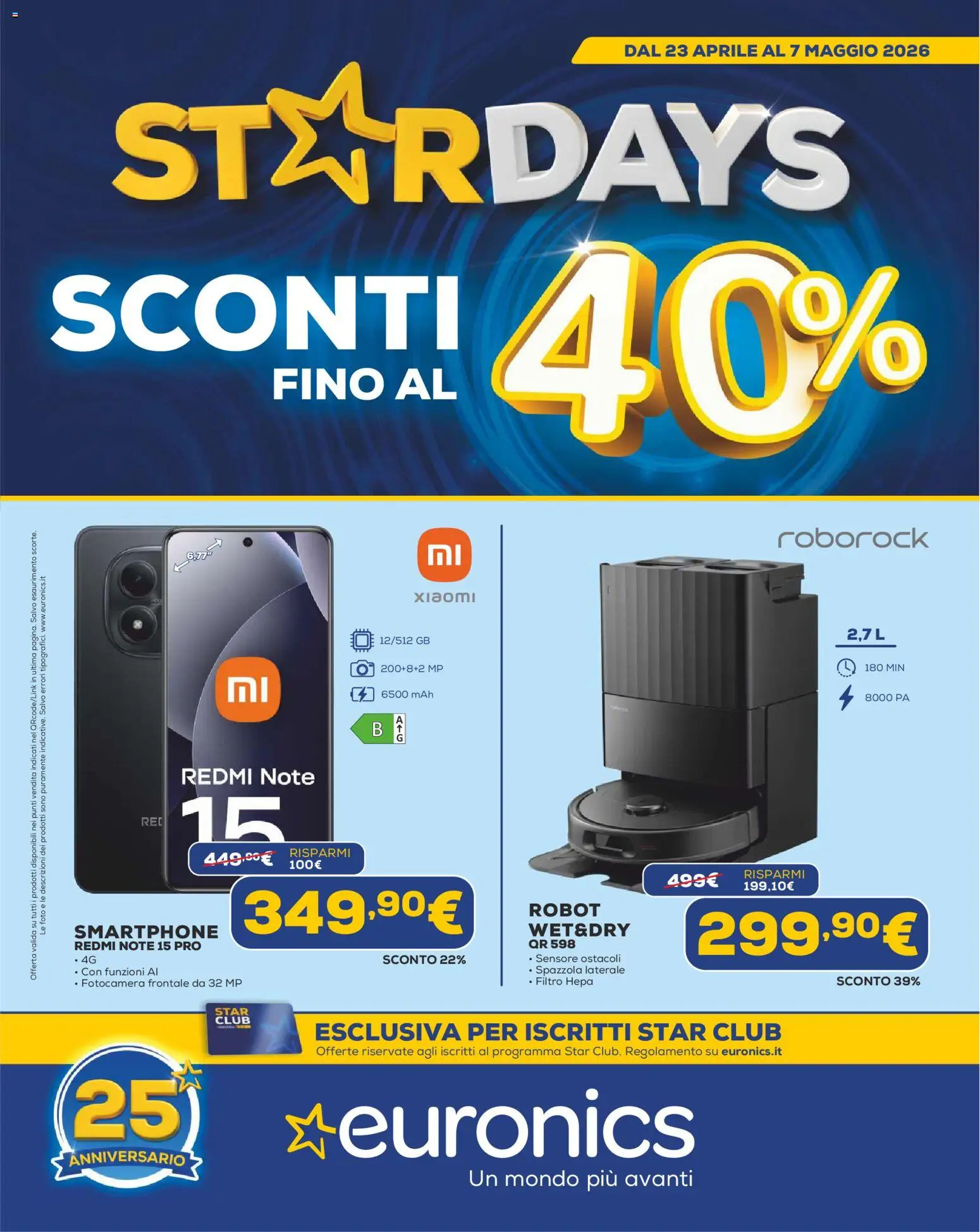 Volantino Euronics del 23.04.2026 | Pagina: 1 | Prodotti: Xiaomi, Smartphone, Fotocamera, Robot