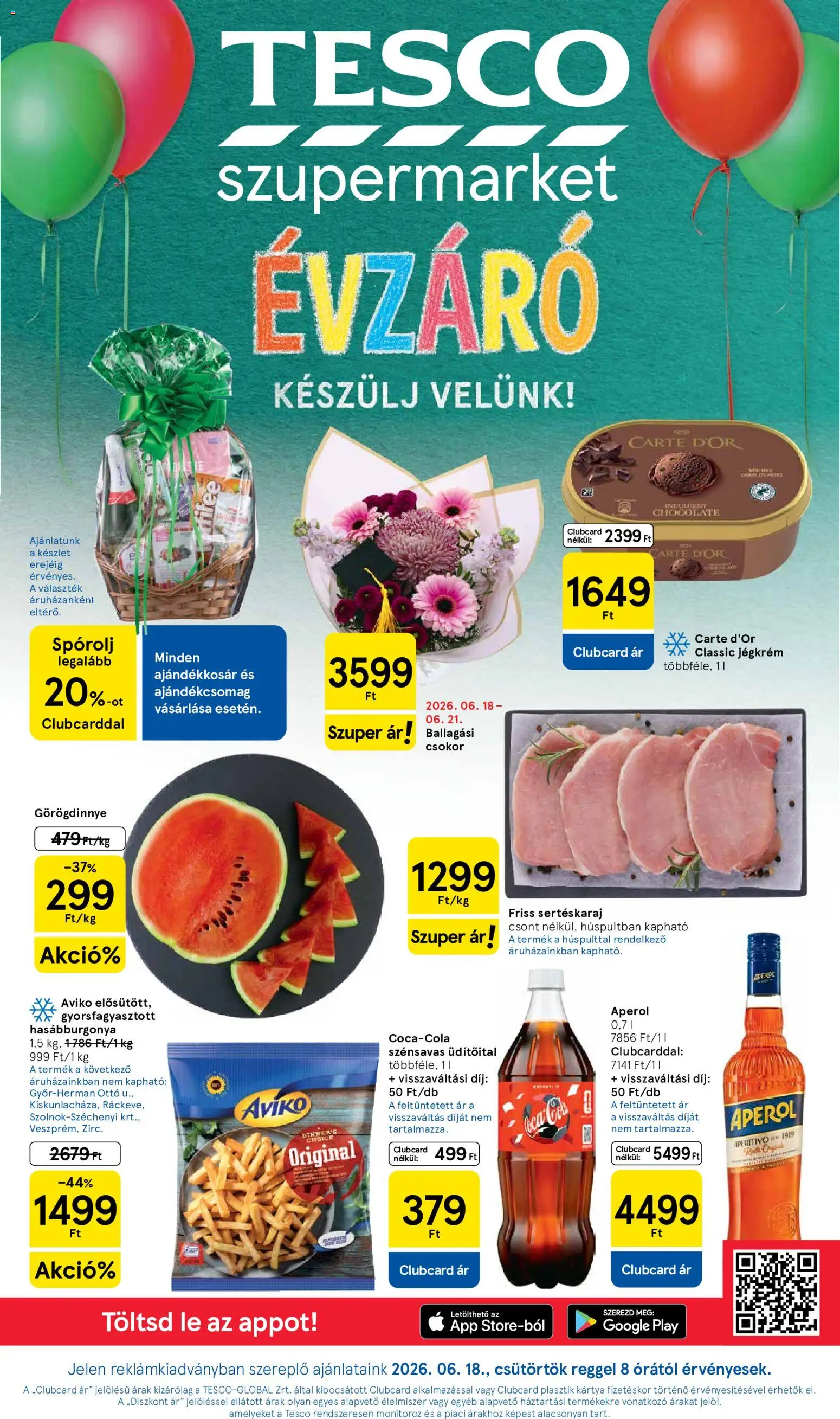 Tesco akciós ujság - amely érvényes a következő dátumtól: 18.06.2026 | Oldal: 1 | Termékek: Aperol, Sertéskaraj, Hasábburgonya, Jégkrém