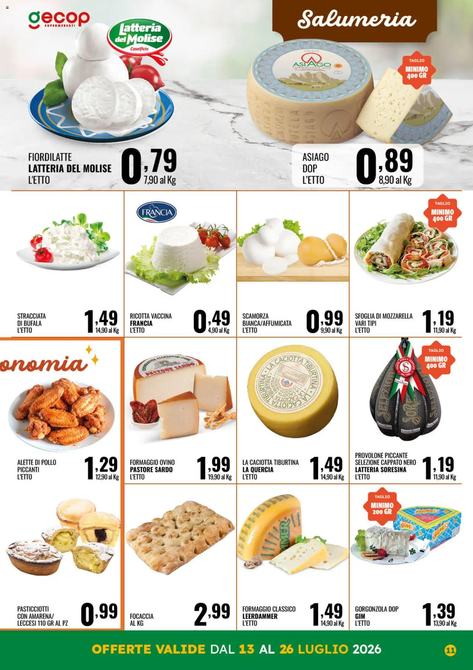 Volantino GECOP del 13/07/2026 | Pagina: 11 | Prodotti: Provolone, Focaccia, Formaggio, Ovino