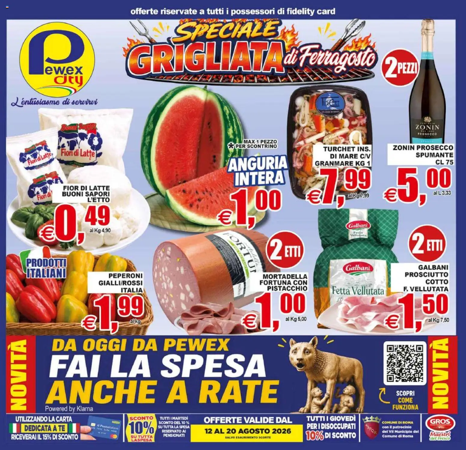 Volantino Pewex del 12/08/2026 | Pagina: 1 | Prodotti: Pistacchio, Tè, Prosecco, Prosciutto
