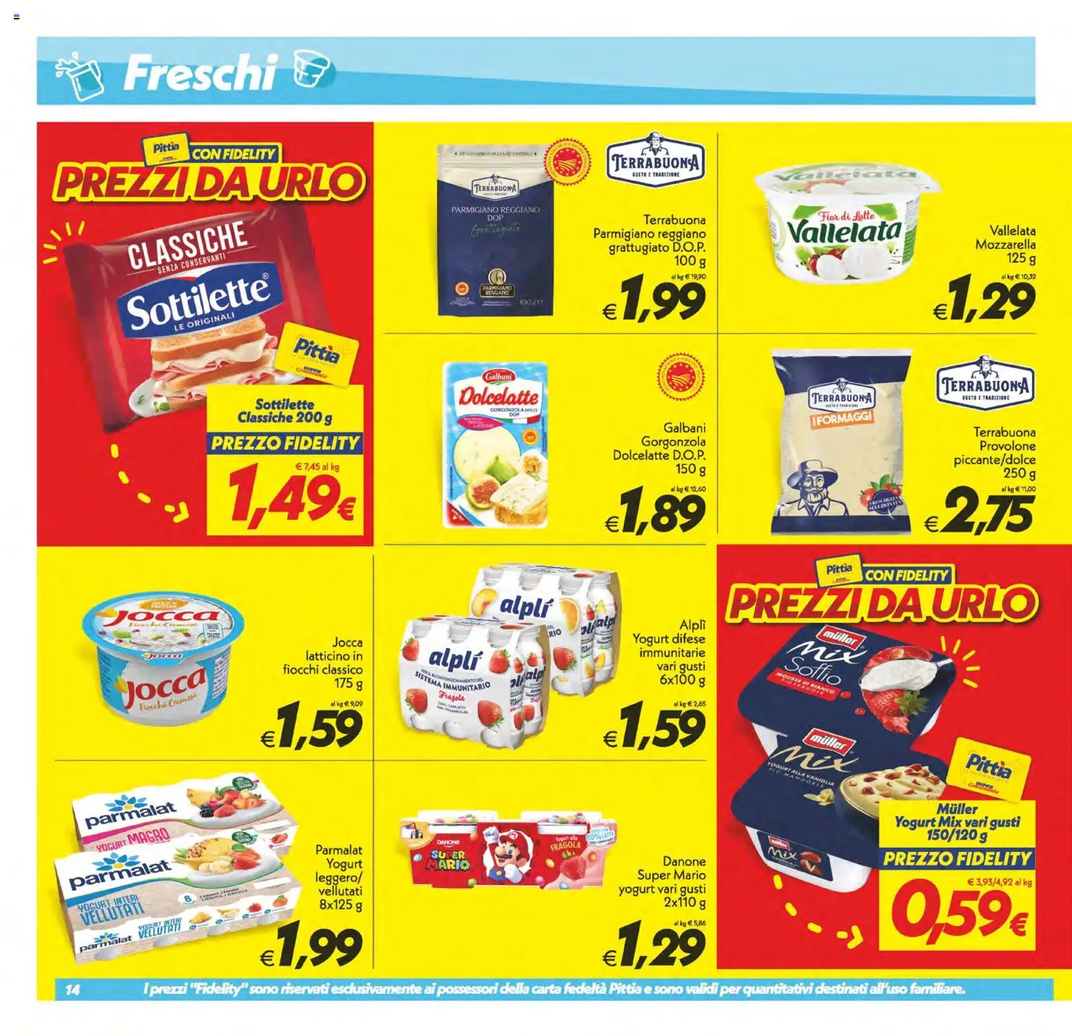 Volantino SuperConveniente del 02/10/2026 | Pagina: 14 | Prodotti: Provolone, Fiocchi, Mandorle, Parmigiano