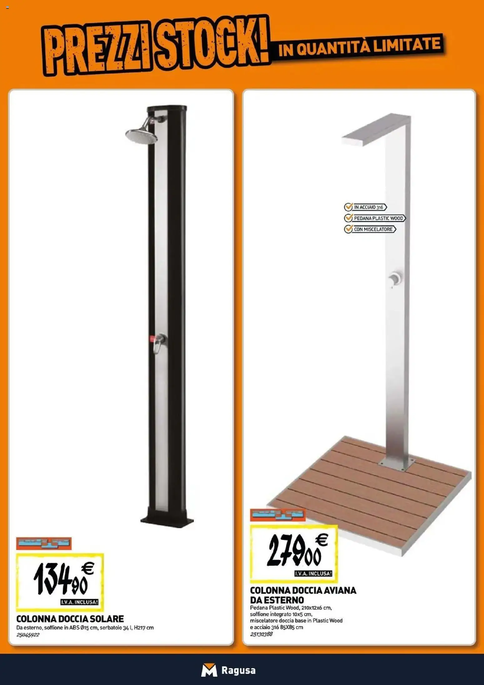 Nuovo TECNOMAT - Straordinari prezzi stock! dal 30/07/2026 > offerte anteprima 🛍️ | Pagina: 4 | Prodotti: Miscelatore, Doccia solare, Doccia