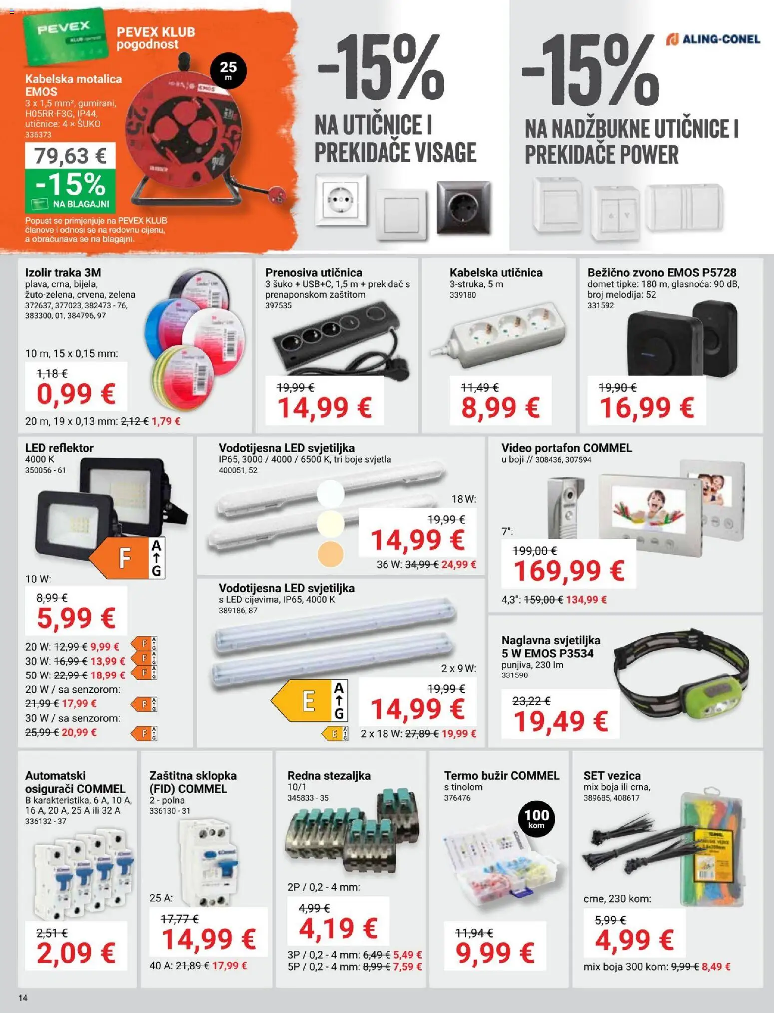 Pevex katalog | vrijedi od 28.05.2026 | Stranica: 14 | Proizvodi: Svjetiljka, Kabelska motalica, Izolir traka, Video