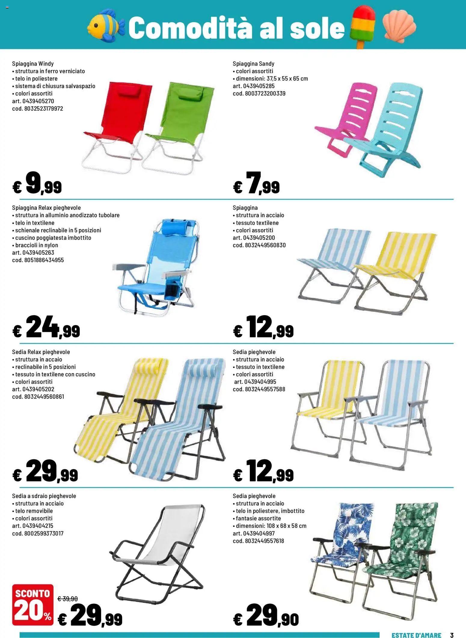 Volantino Iper del 08.06.2026 | Pagina: 3 | Prodotti: Sdraio, Alluminio, Sedia a sdraio, Sedia
