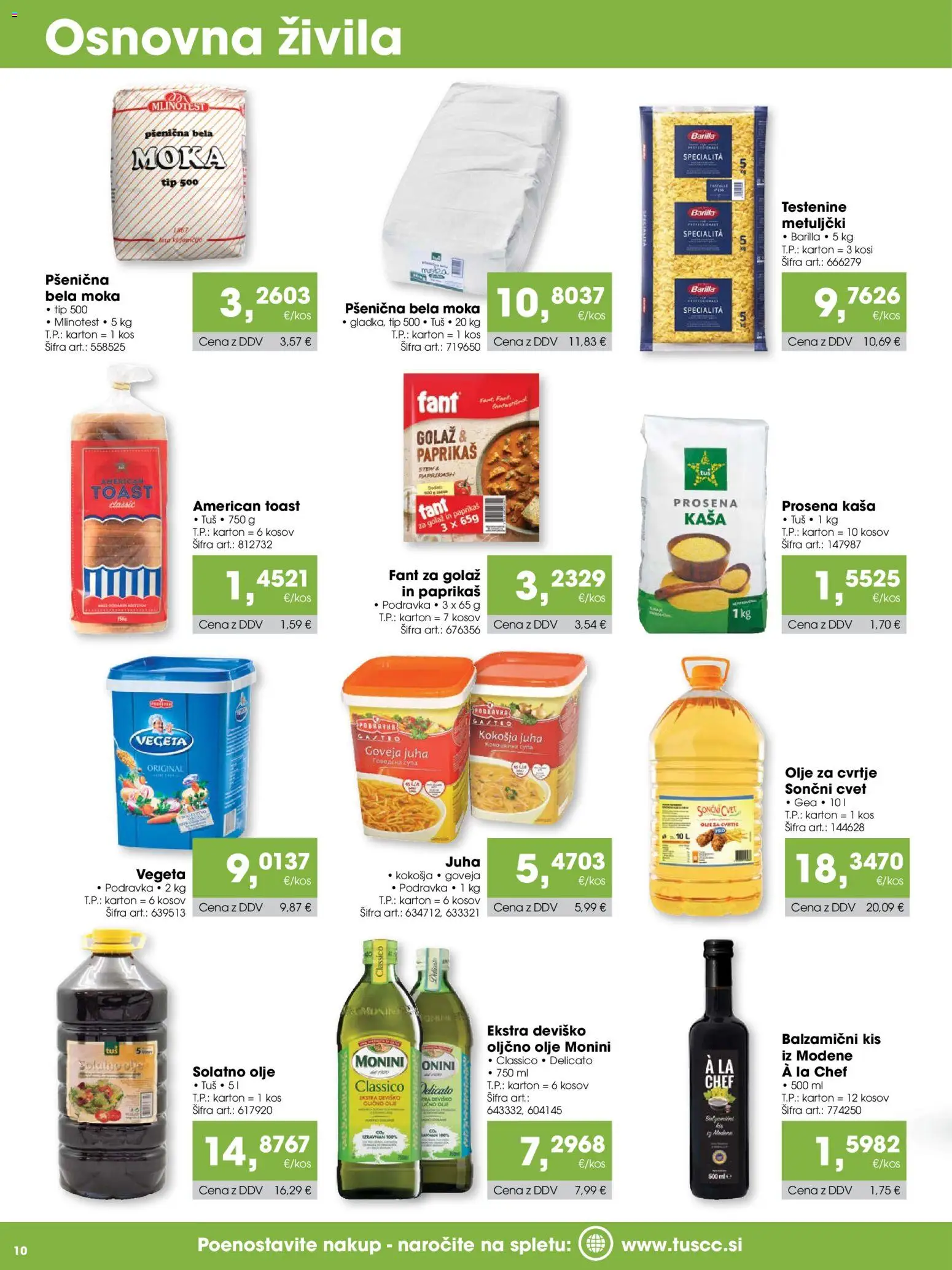 Novi Tuš katalog ponudbe – veljaven od 15.10.2026 | Stran: 10 | Izdelki: Oljčno olje, Toast, Kis, Olje