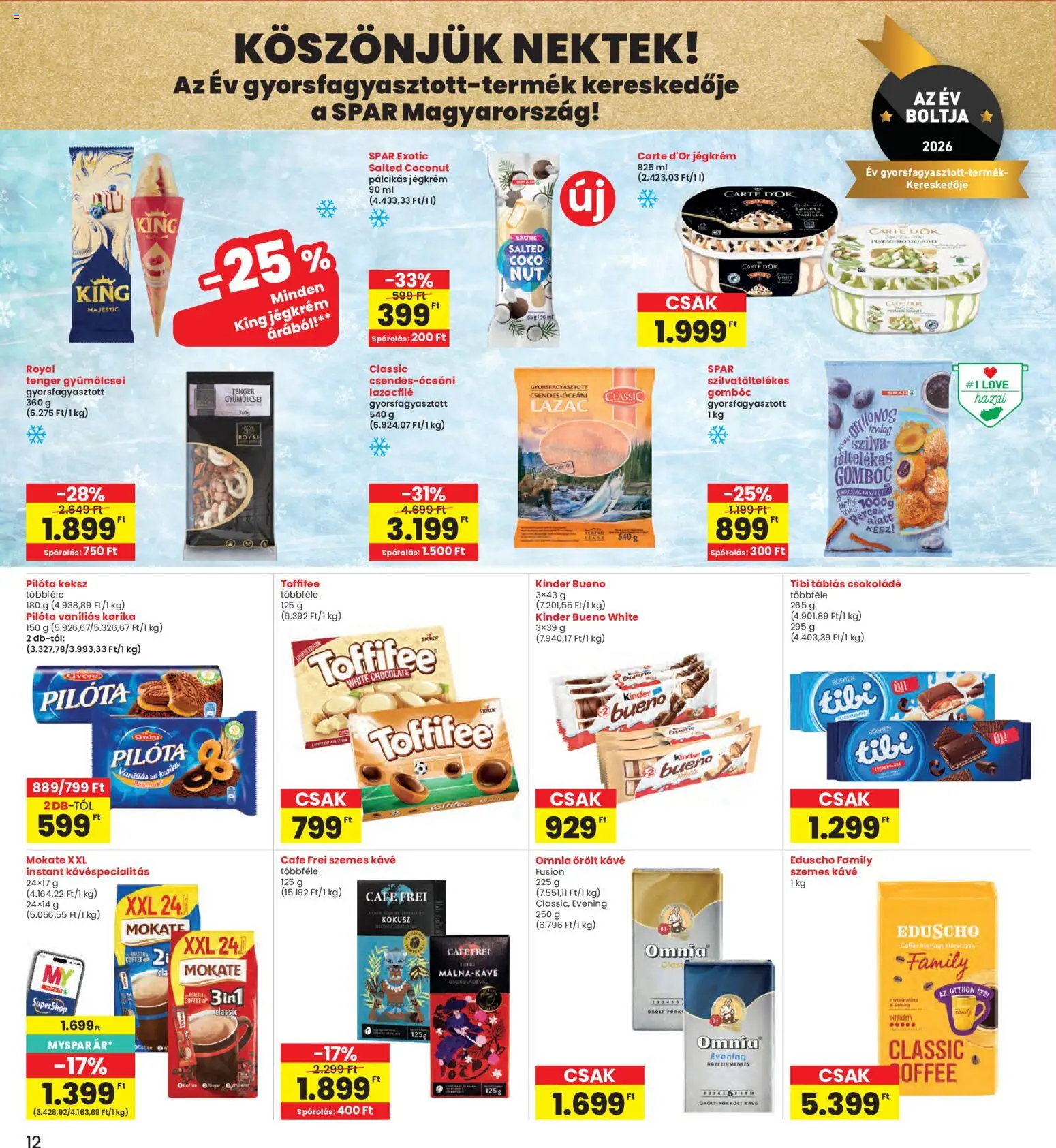 Interspar akciós ujság - amely érvényes a következő dátumtól: 11.06.2026 | Oldal: 12 | Termékek: Toffifee, Csokoládé, Szemes kávé, Pálcikás jégkrém