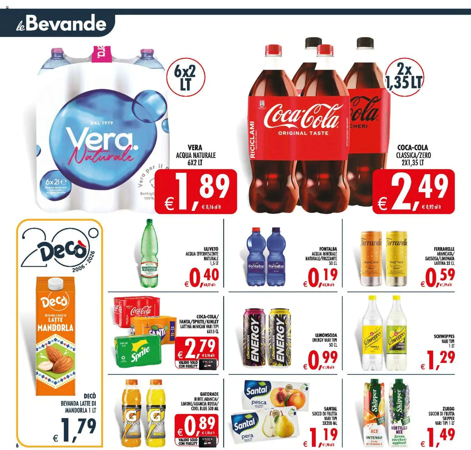Volantino Decò del 30/06/2026 | Pagina: 8 | Prodotti: Succo, Acqua naturale, Bibite, Acqua minerale