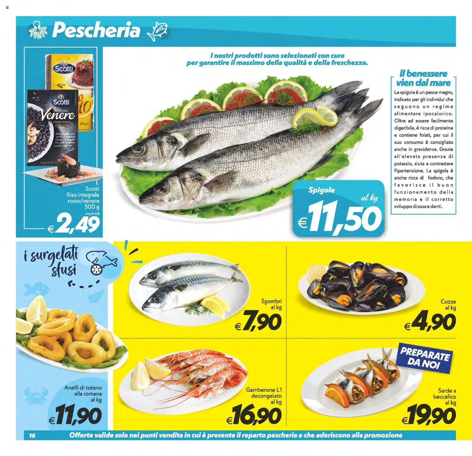 Volantino SuperConveniente del 11/09/2026 | Pagina: 16 | Prodotti: Riso, Pesce, Cozze, Riso integrale