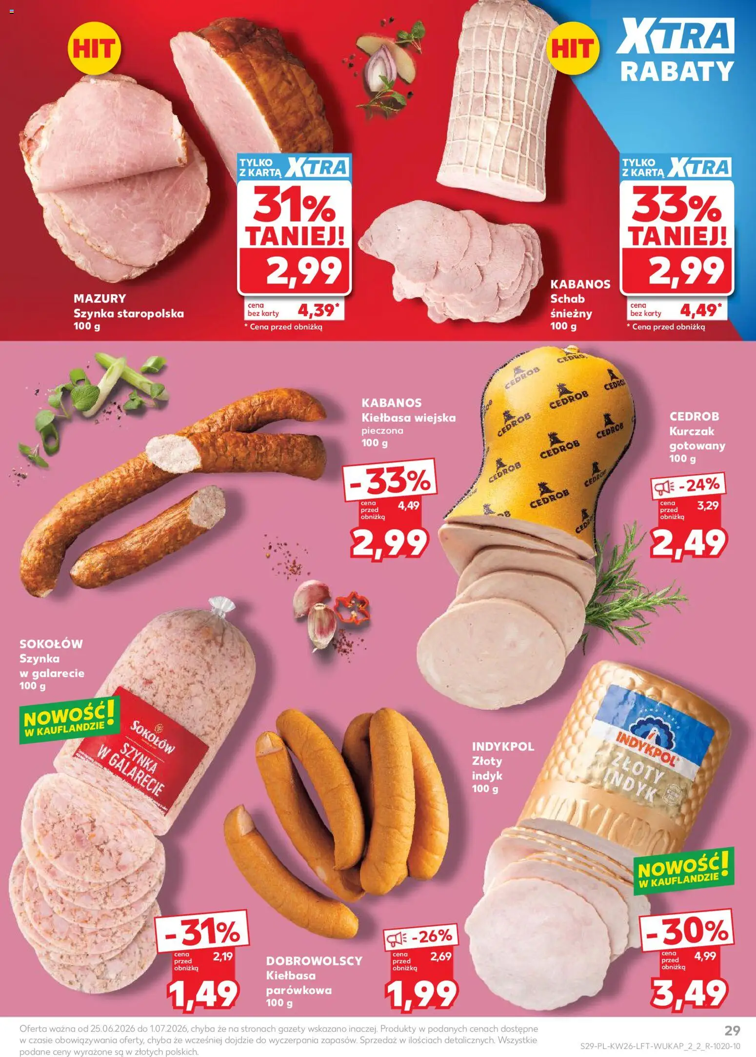 Kaufland gazetka od 25.06.2026 | Strona: 29 | Produkty: Karta, Kurczak, Schab, Szynka