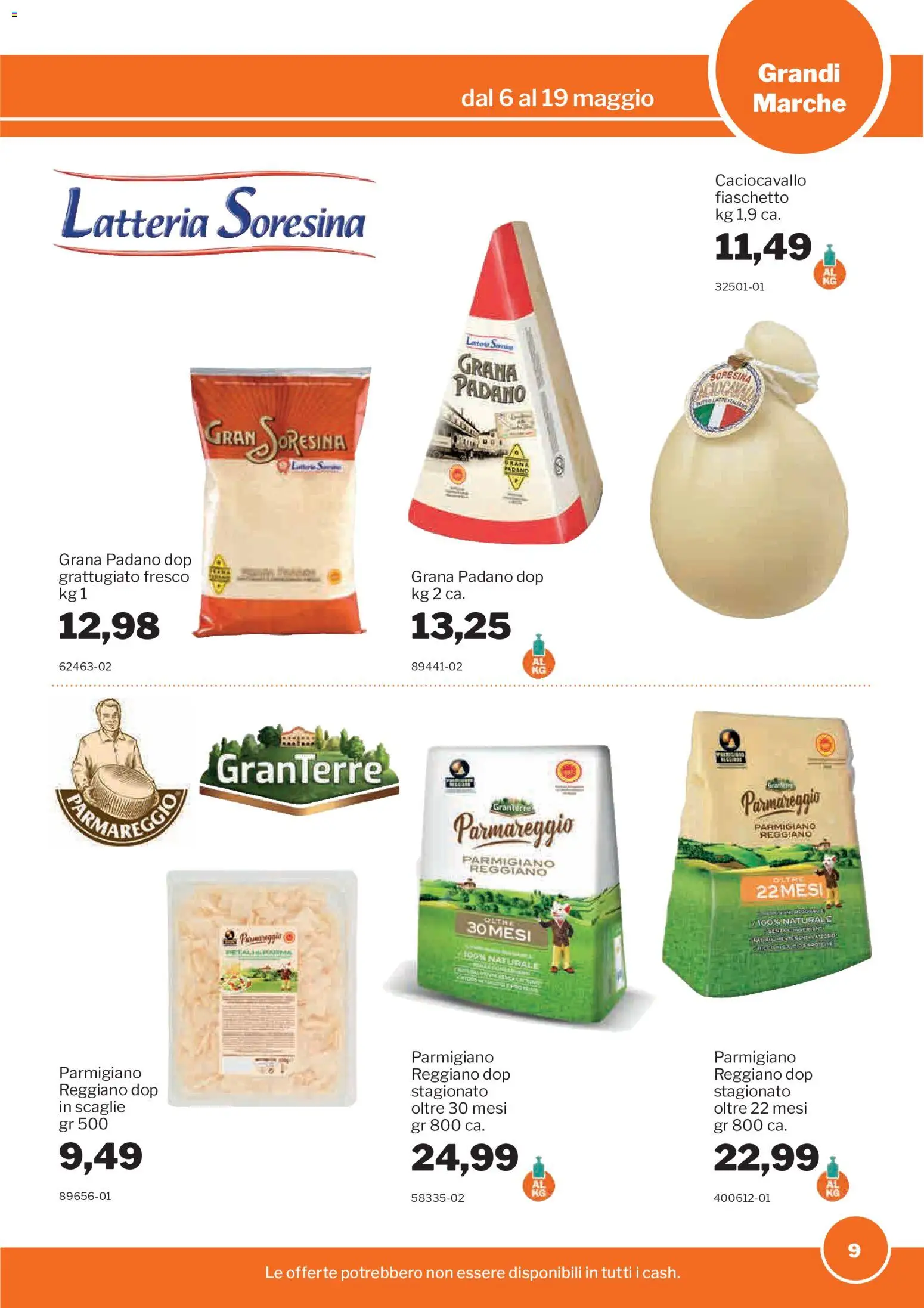 Volantino Sogegross del 06.05.2026 | Pagina: 9 | Prodotti: Grana Padano, Parmigiano reggiano, Parmigiano