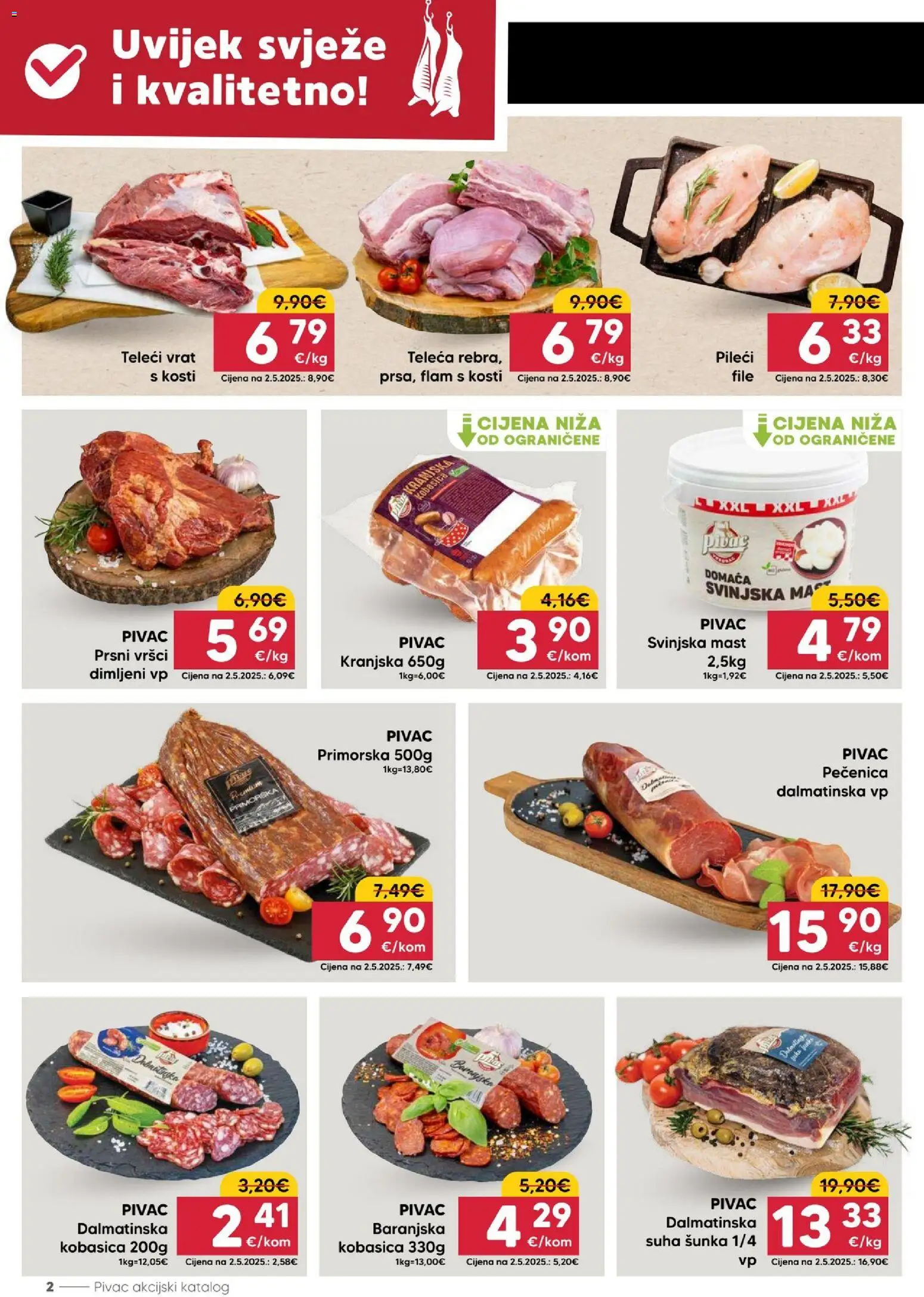 Pivac katalog | vrijedi od 17.08.2026 | Stranica: 2 | Proizvodi: Mast, File, Šunka, Svinjska mast