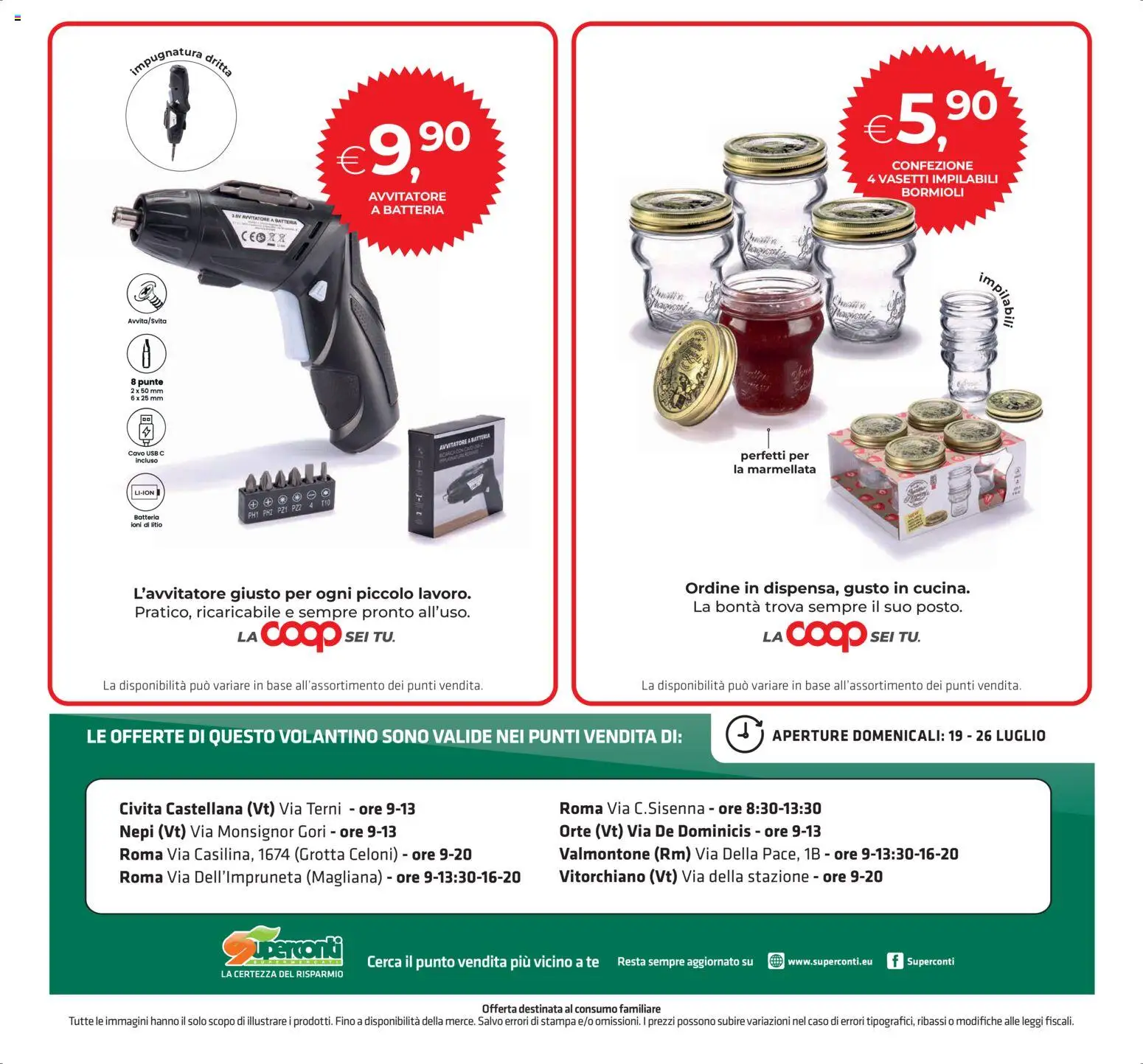 Volantino Superconti del 16/07/2026 | Pagina: 20 | Prodotti: Tè, USB, Marmellata, Batteria
