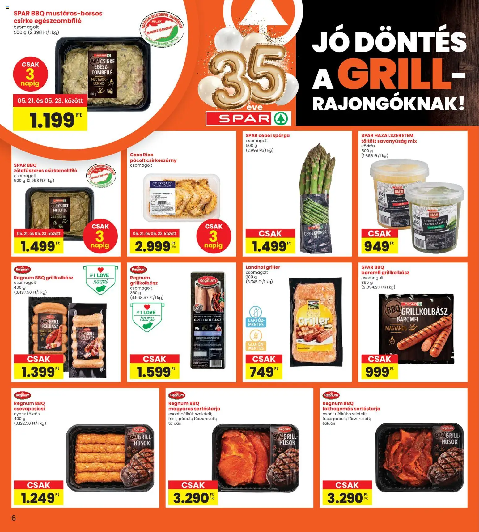 Interspar akciós ujság - amely érvényes a következő dátumtól: 21.05.2026 | Oldal: 6 | Termékek: Sertéstarja, Kolbász, Grill, Cheddar