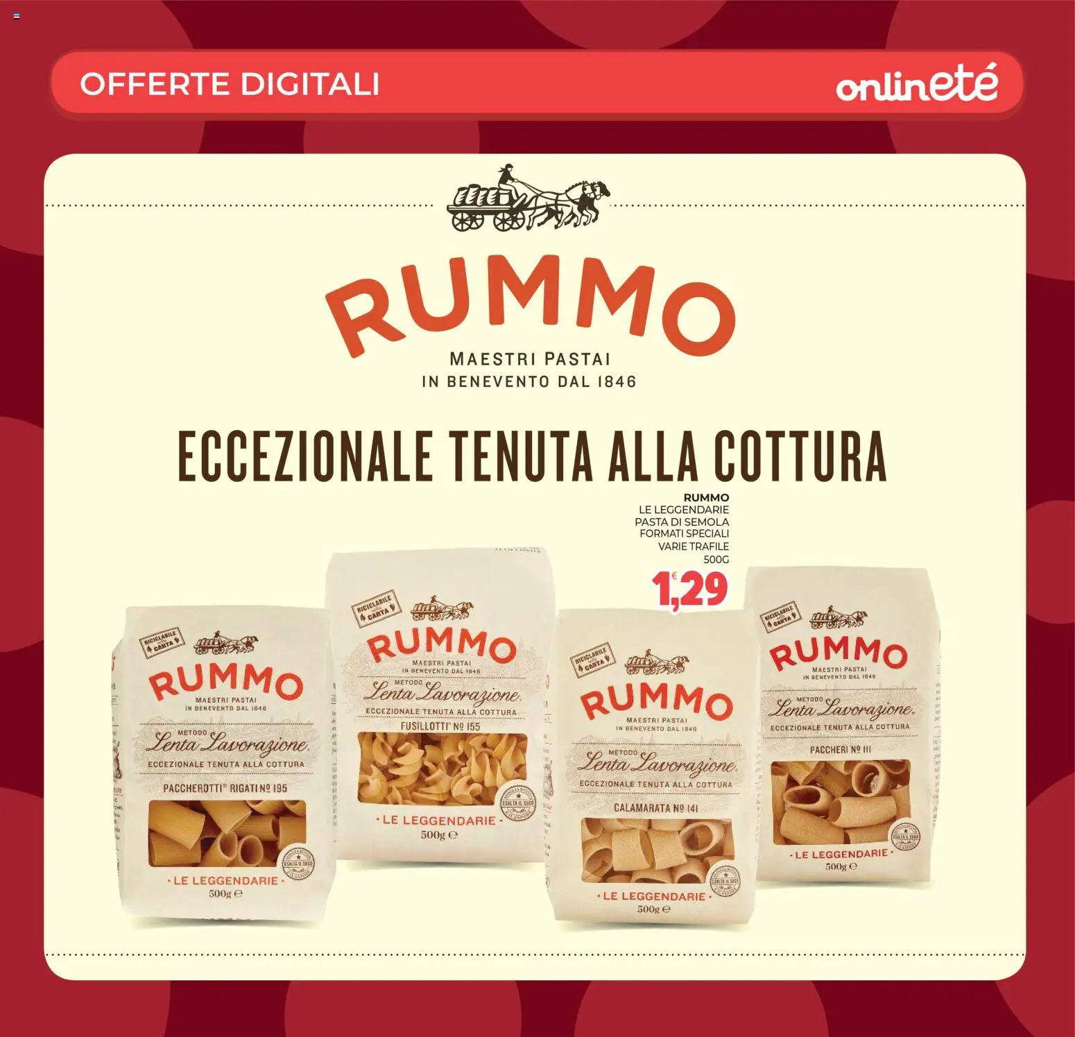 Volantino Eté del 22/09/2026 | Pagina: 34 | Prodotti: Rummo, Pasta, Semola, Paccheri