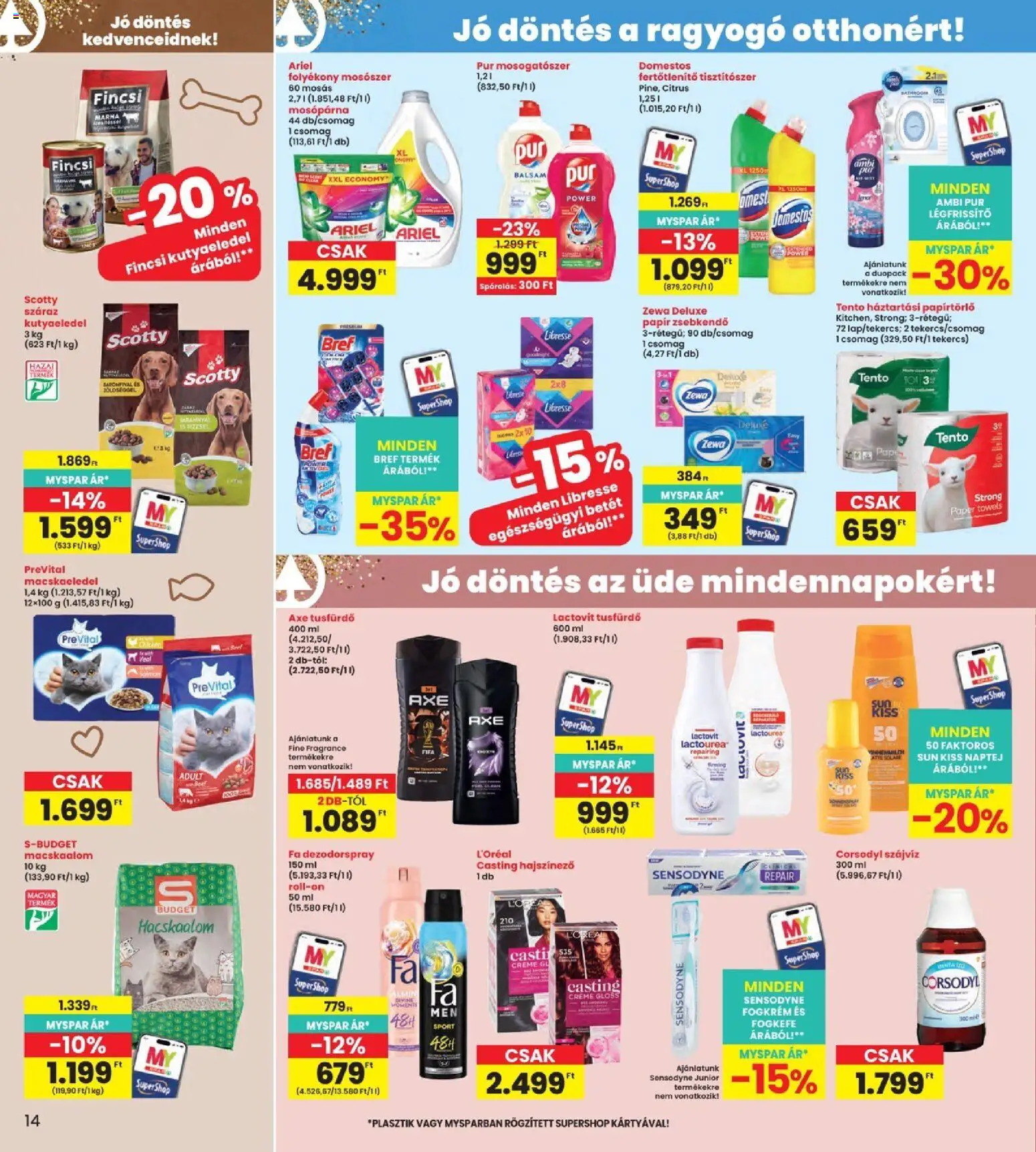 Interspar akciós ujság - amely érvényes a következő dátumtól: 07.05.2026 | Oldal: 14 | Termékek: Hajszínező, Kutyaeledel, Naptej, Fogkrém