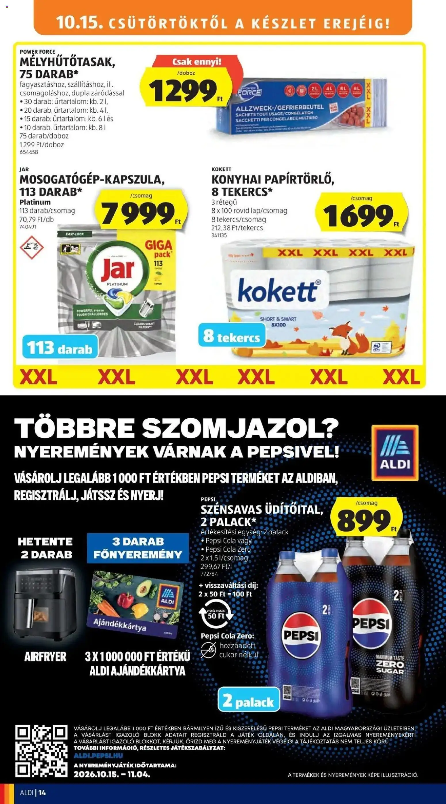 Aldi akciós ujság - amely érvényes a következő dátumtól: 2026.10.15. | Oldal: 14 | Termékek: Pepsi, Játék, Cola, Cukor